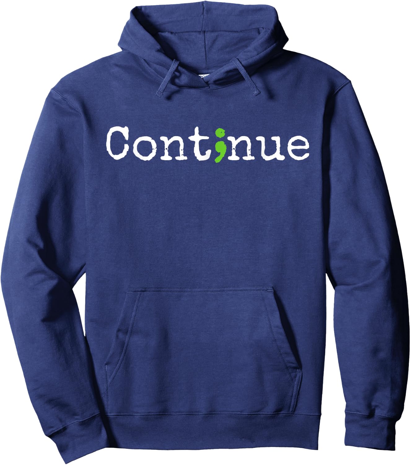 Continue Green Semicolon Mental Health Awareness Month Hoodie - Hoodie | Navy