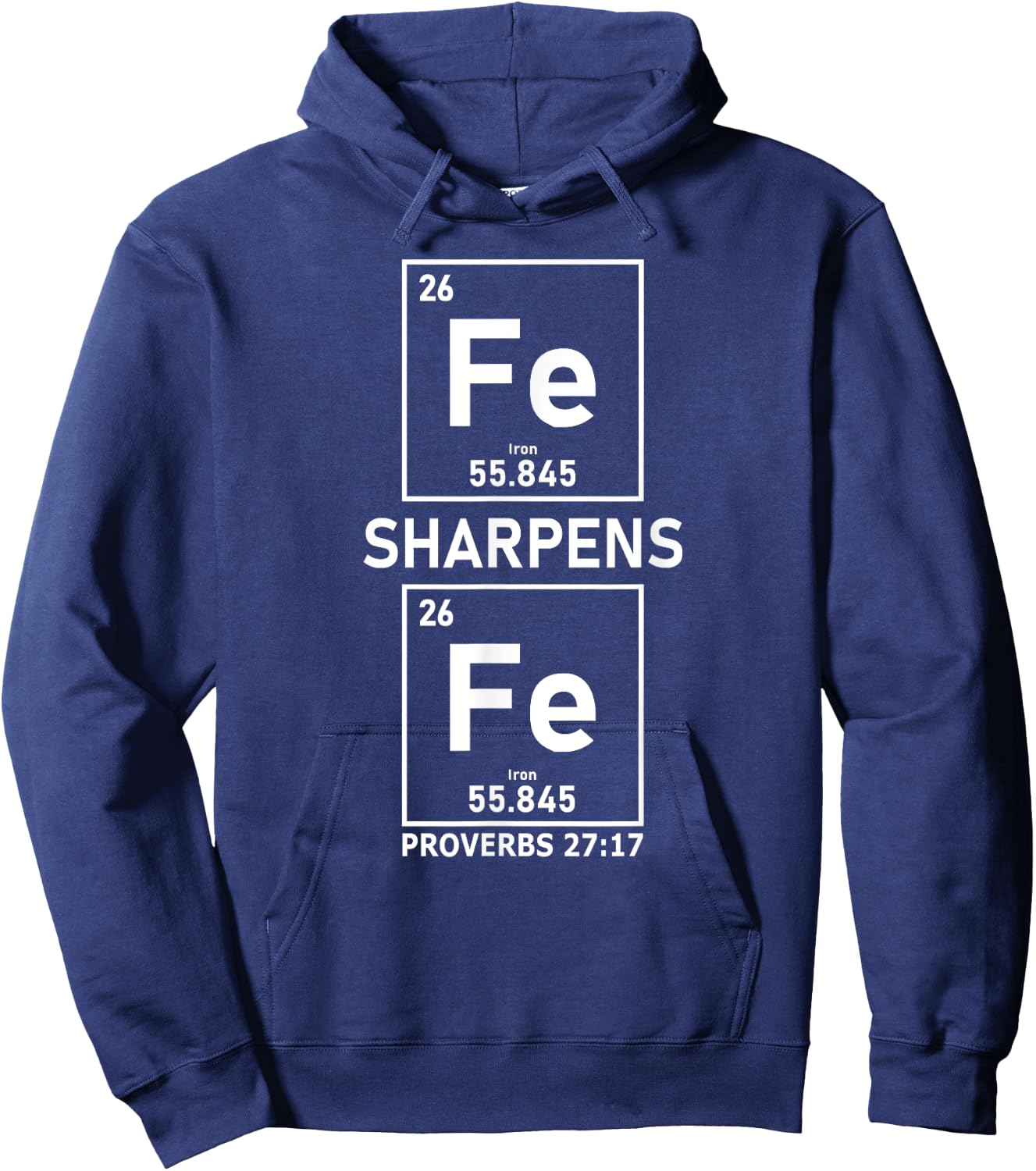 Iron Sharpens Iron Christian Guys Periodic Table Elements Hoodie - Hoodie | Navy