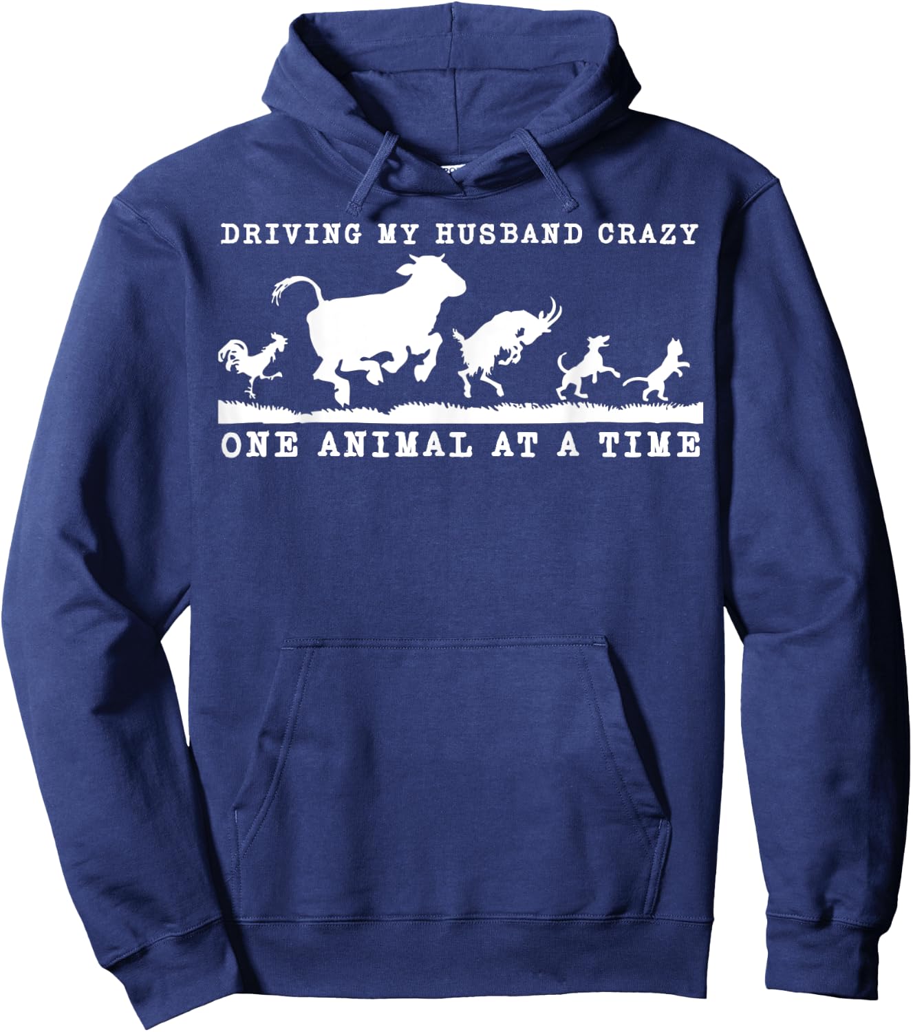 Driving my husband crazy one animal at time Funny Farm Girl Hoodie - Hoodie | Navy