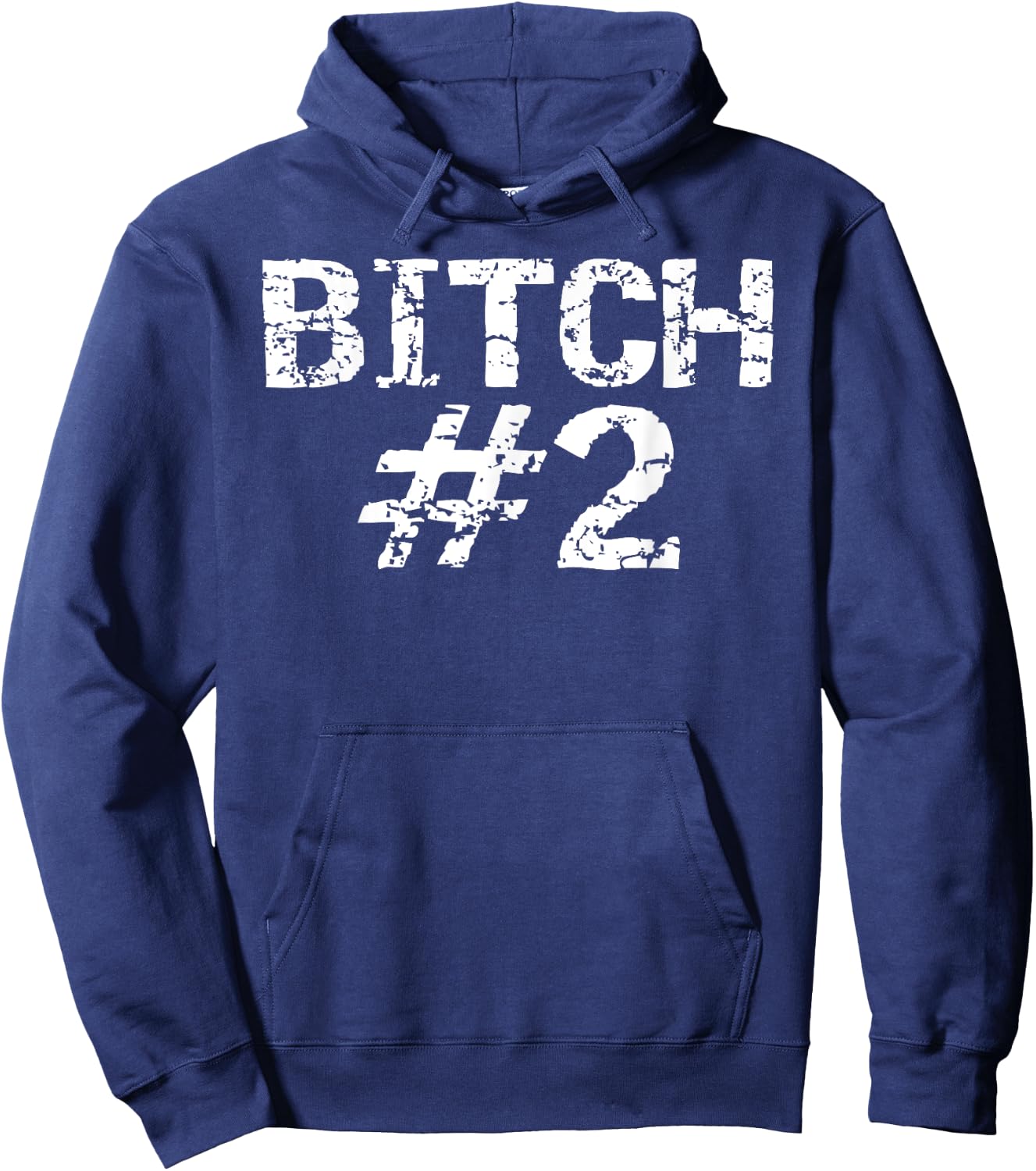 Fun Matching Bitch Shirts for Best Friends 1 & 2 Bitch #2 Hoodie - Hoodie | Navy