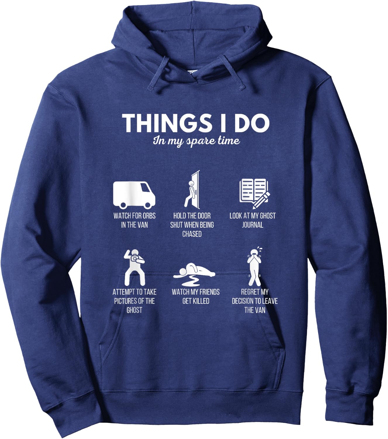 Spirit Box Things I Do While Ghost Hunting Funny Horror Game Hoodie - Hoodie | Navy