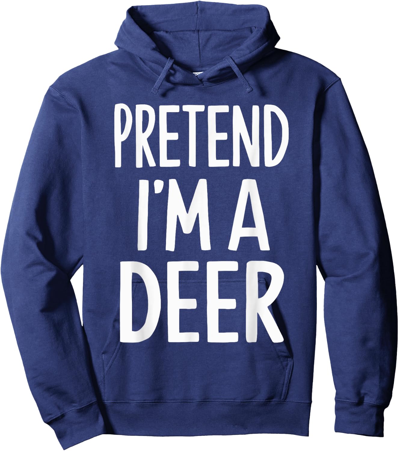 Pretend I'm A Deer Hoodie - Hoodie | Navy
