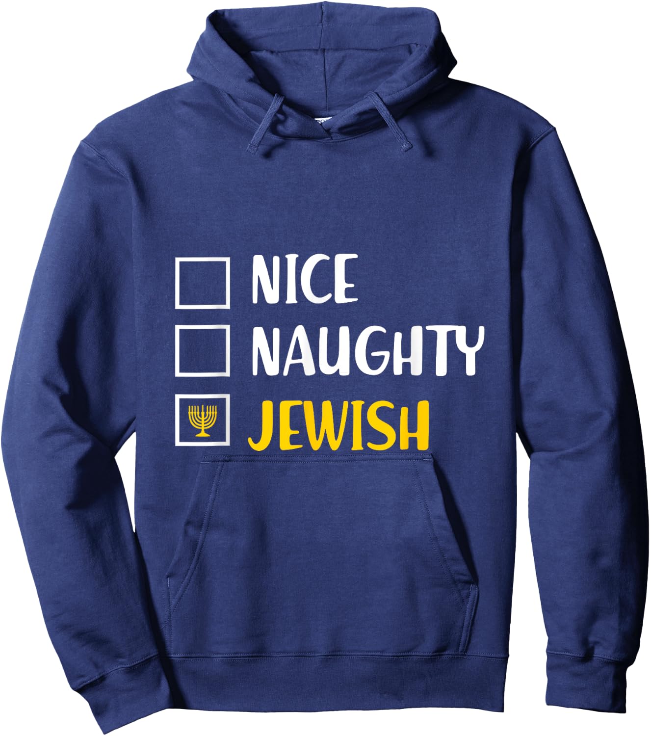 Funny Chanukah s Hanukkah Nice Naughty Jewish Hoodie - Hoodie | Navy