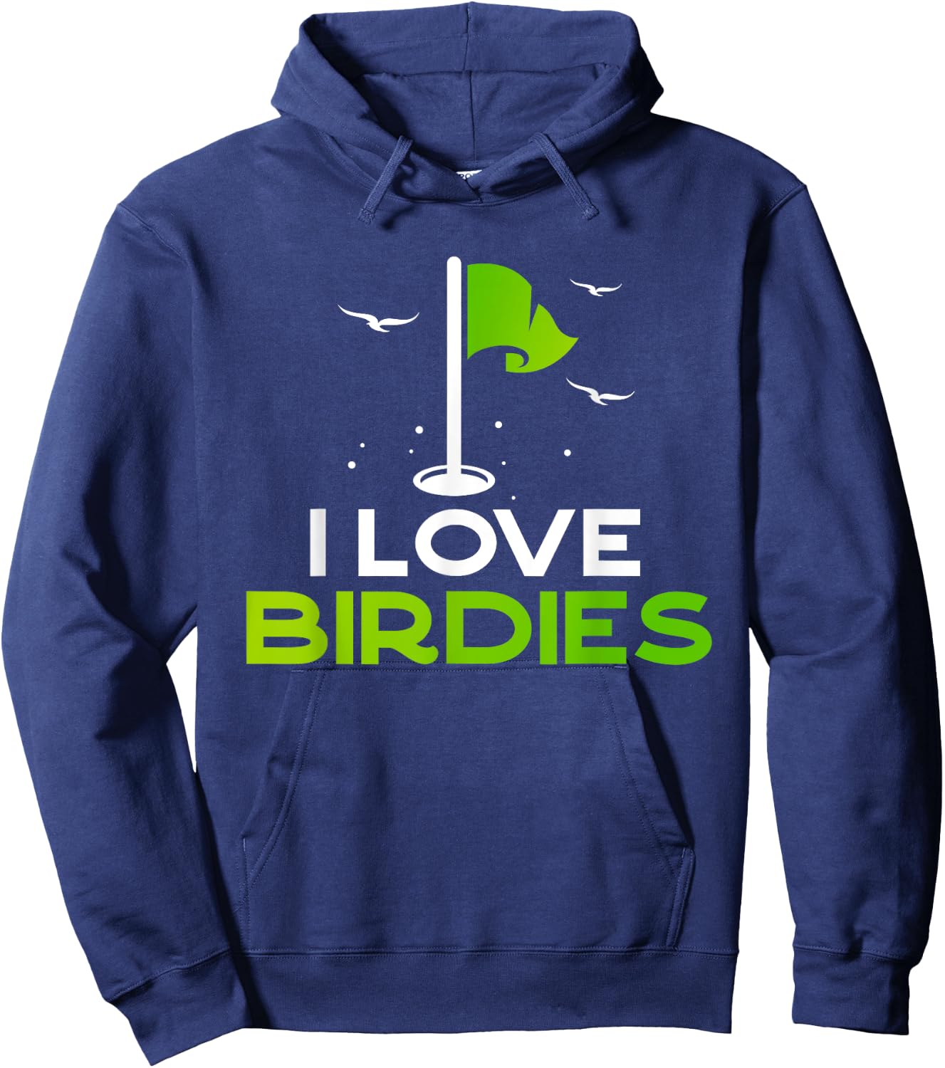 Talk Birdie To Me Funny Golf Pun Gift I Love Birdies Golfing Hoodie - Hoodie | Navy