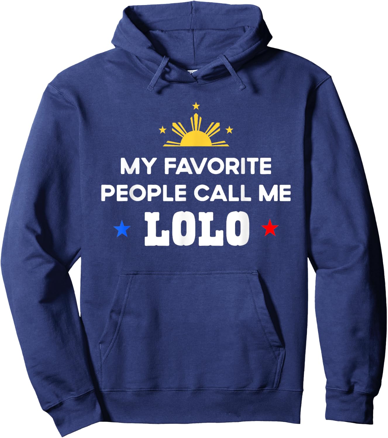 My Favorite People Call Me Lolo Filipino Grandpa Hoodie - Hoodie | Navy