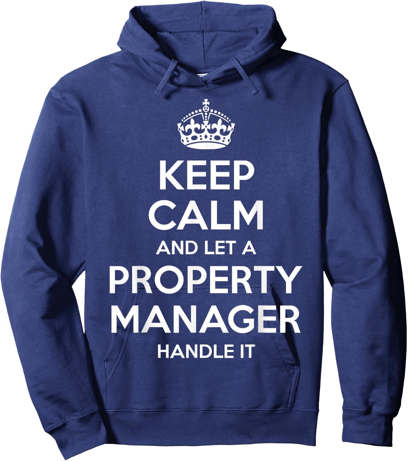 Personalized Keep Calm Graduation Christmas Team PROPERTY MANAGER Gift Funny Job Title Profession Birthday Hoodie - Hoodie | Navy
