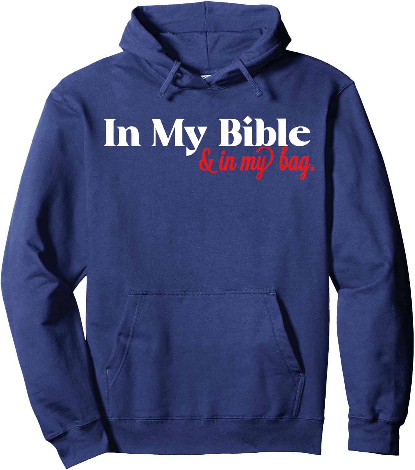 In My Bible and My Bag Hoodie - Hoodie | Navy