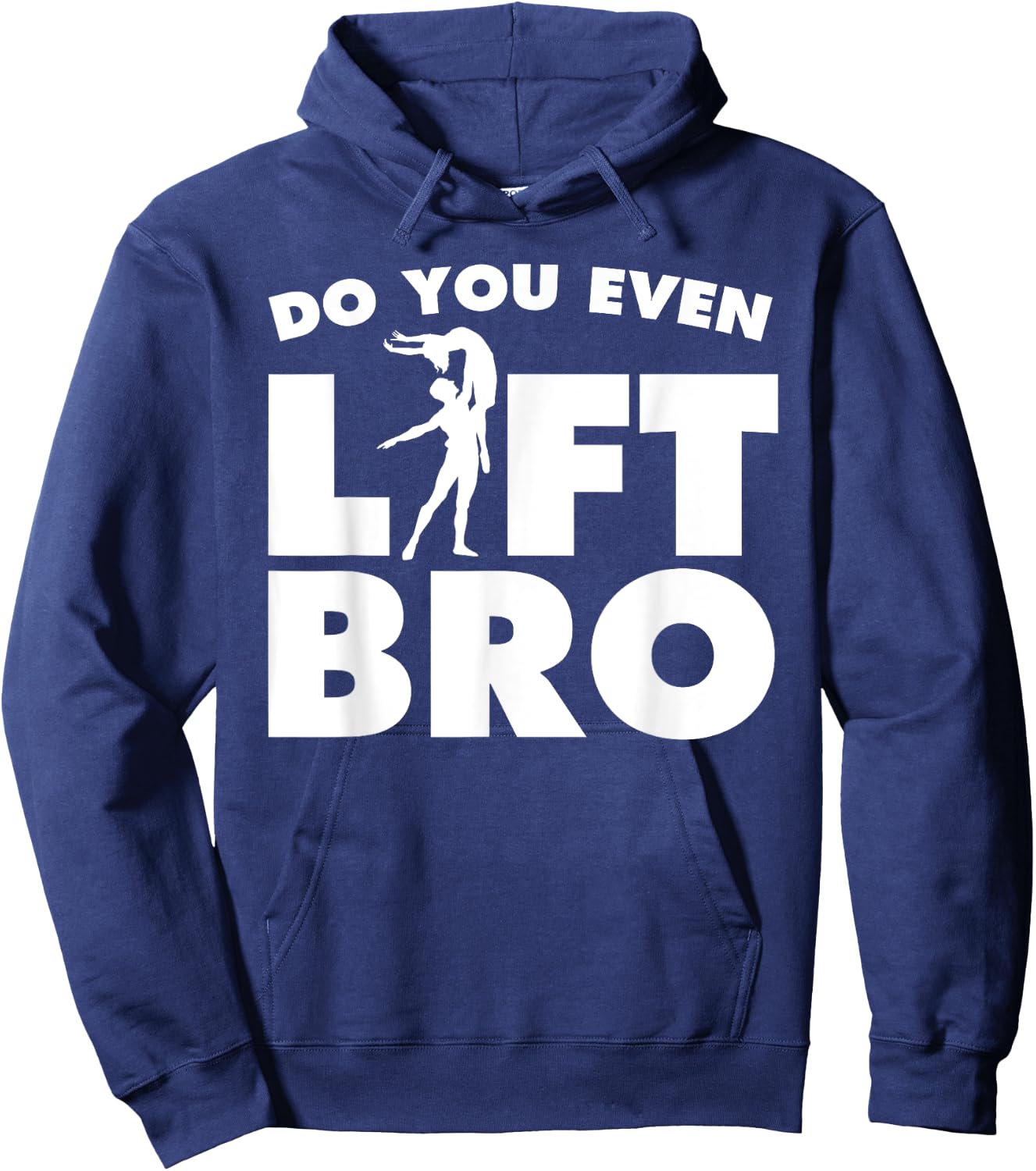 Funny Do You Even Lift Bro Gift Cool Male Ballet Dancing Boy Hoodie - Hoodie | Navy