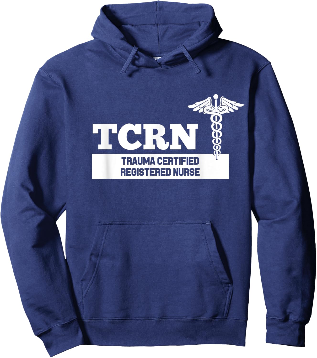 TCRN Trauma Certified Registered Nurse Hospital Staff Hoodie - Hoodie | Navy