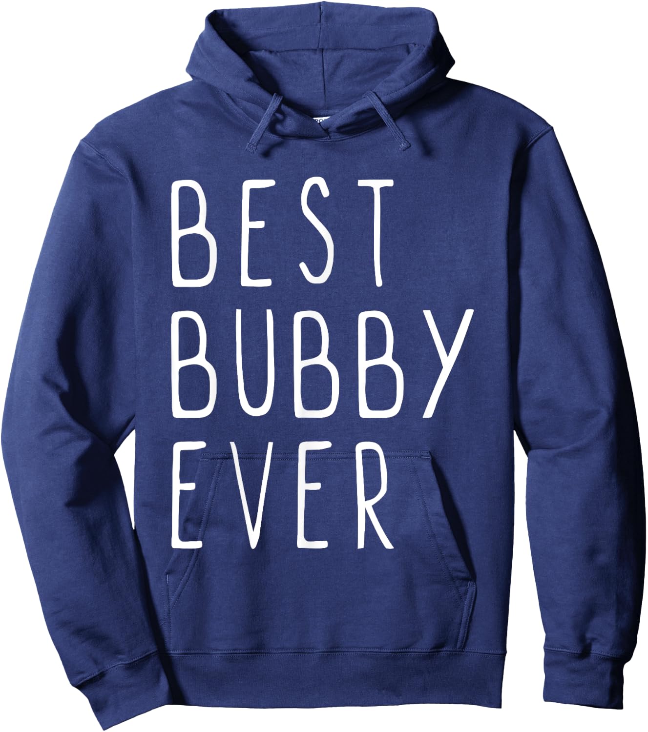 Best Bubby Ever Family Cute Funny Hoodie - Hoodie | Navy