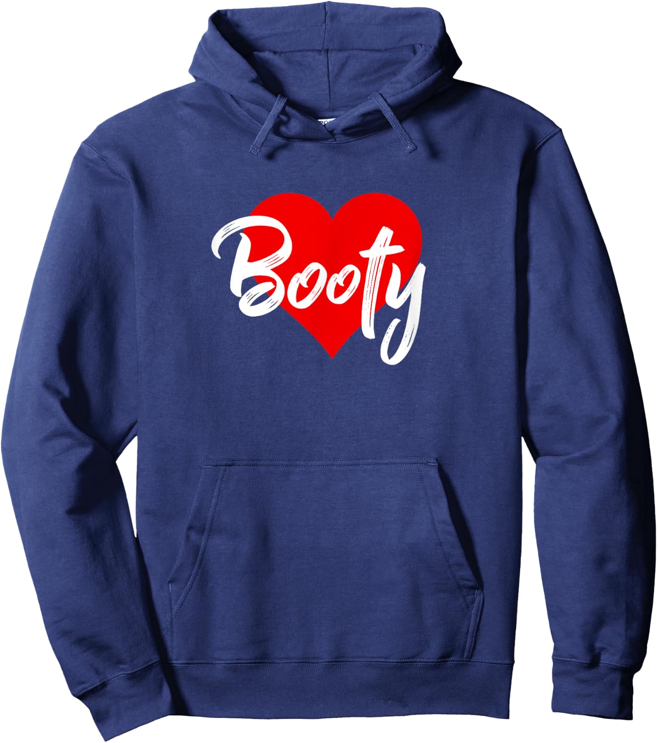 I Love Booty Butt Bootie Squat Workout Lover Gift Hoodie - Hoodie | Navy