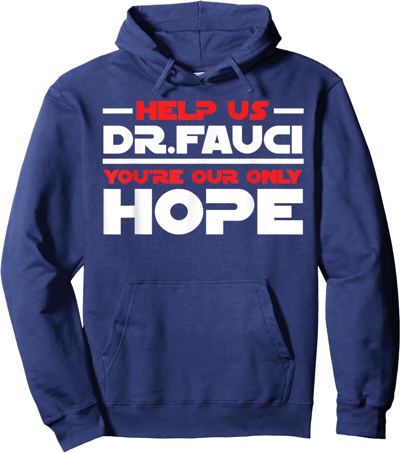 Help Us Doctor Fauci - Funny Gifts for Fauci Lovers Dr Hoodie - Hoodie | Navy