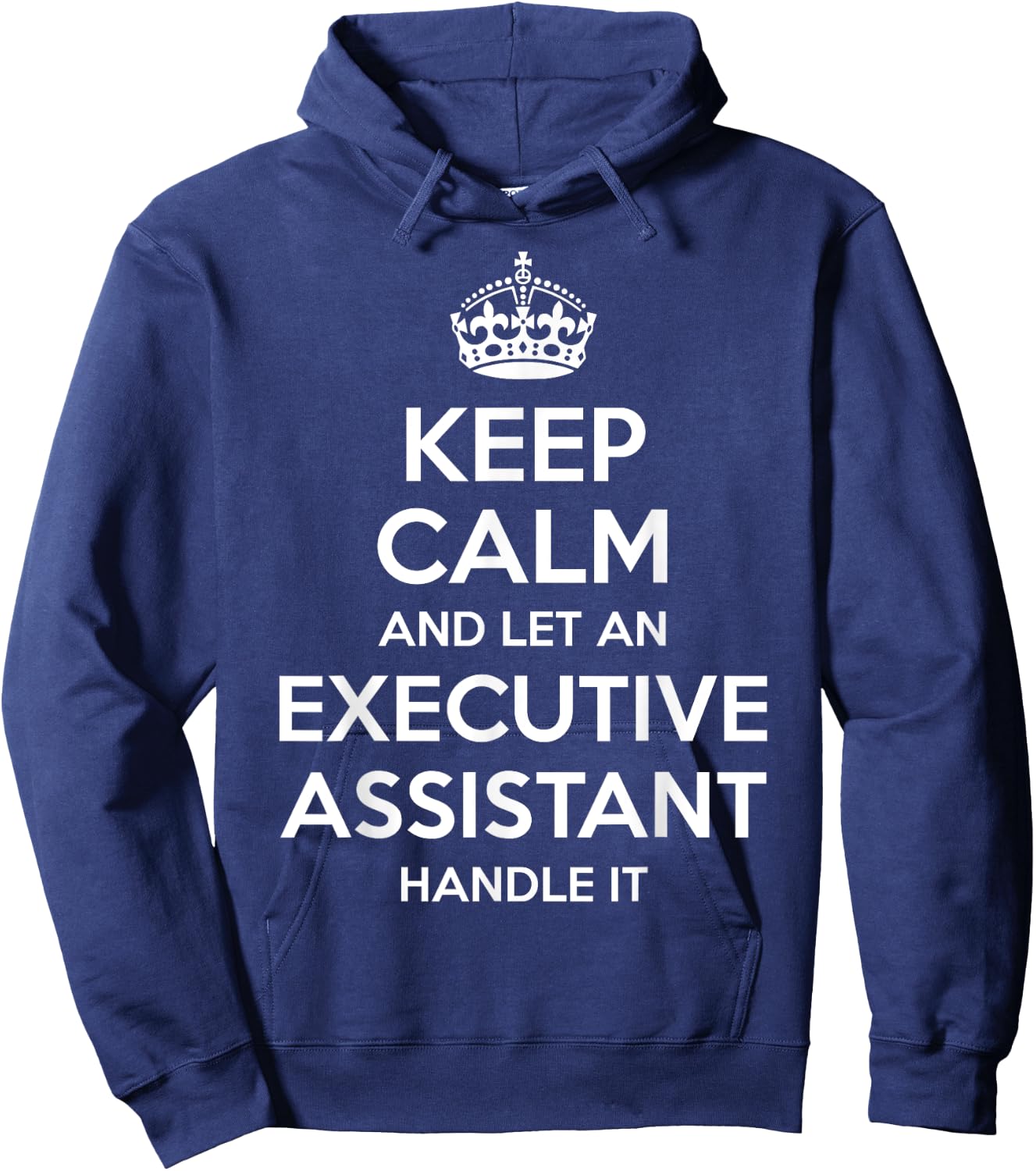 EXECUTIVE ASSISTANT Gift Funny Job Title Profession Birthday Hoodie - Hoodie | Navy