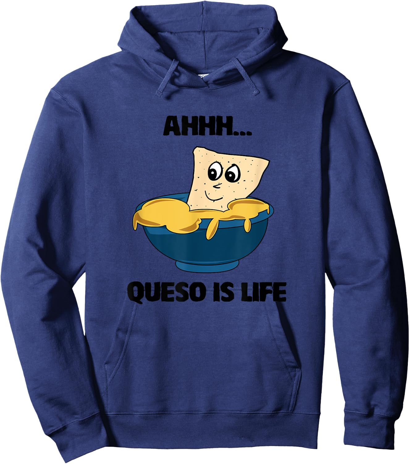 Queso is Life Funny For Food and Taco Fans Hoodie - Hoodie | Navy