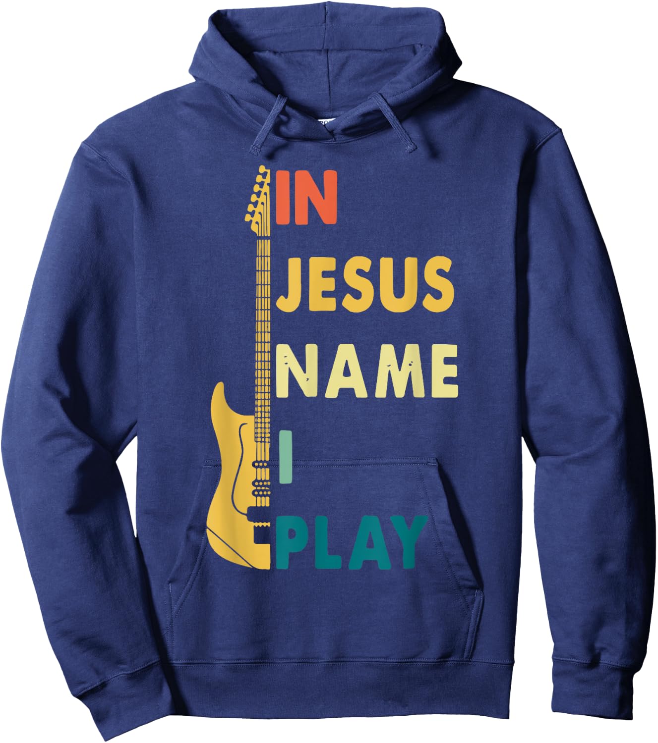 I Jesus Name I Play Guitar Hoodie - Hoodie | Navy