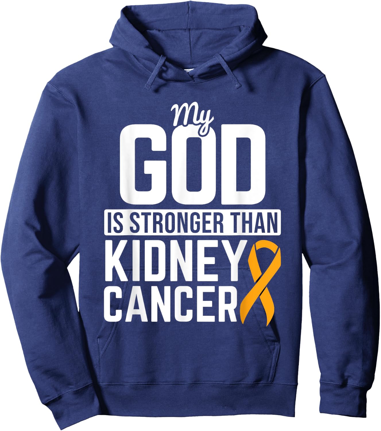 God Stronger than Kidney Cancer Kidney Cancer Awareness RCC Hoodie - Hoodie | Navy