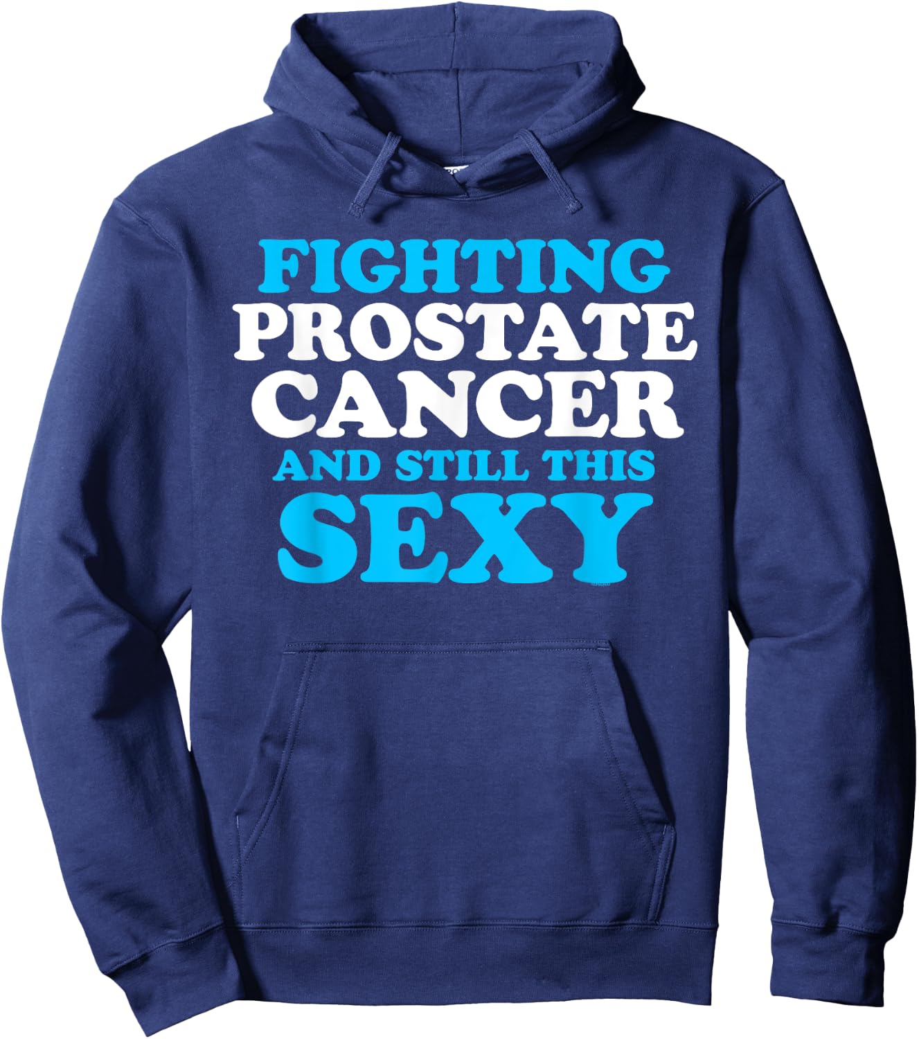 Prostate Cancer Survivor Sexy Warrior DA1 Hoodie - Hoodie | Navy