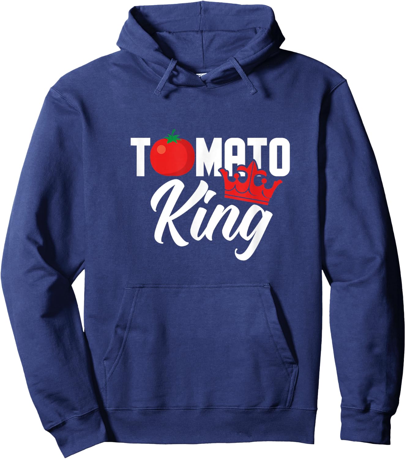 Tomato King Funny Vegan Tomatoes Lover Hoodie - Hoodie | Navy