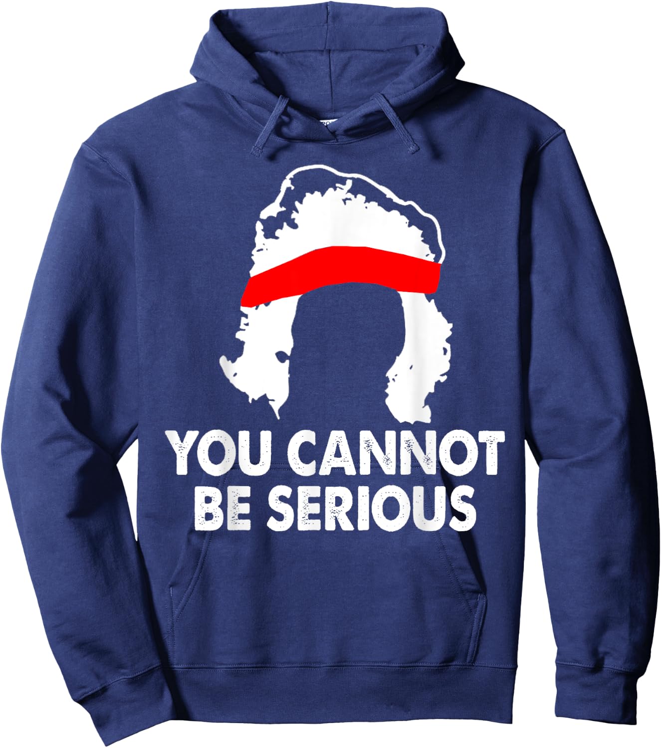 You Cannot Be Serious Shirt Sports Tennis Player Funny Hoodie - Hoodie | Navy
