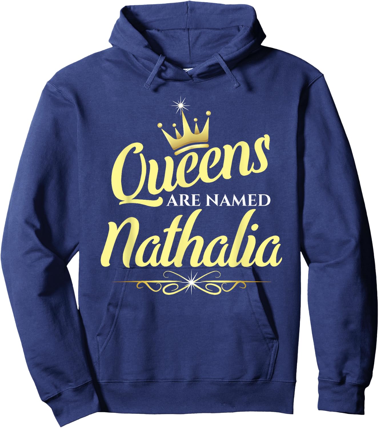 Queens Are Named Nathalia Hoodie - Hoodie | Navy