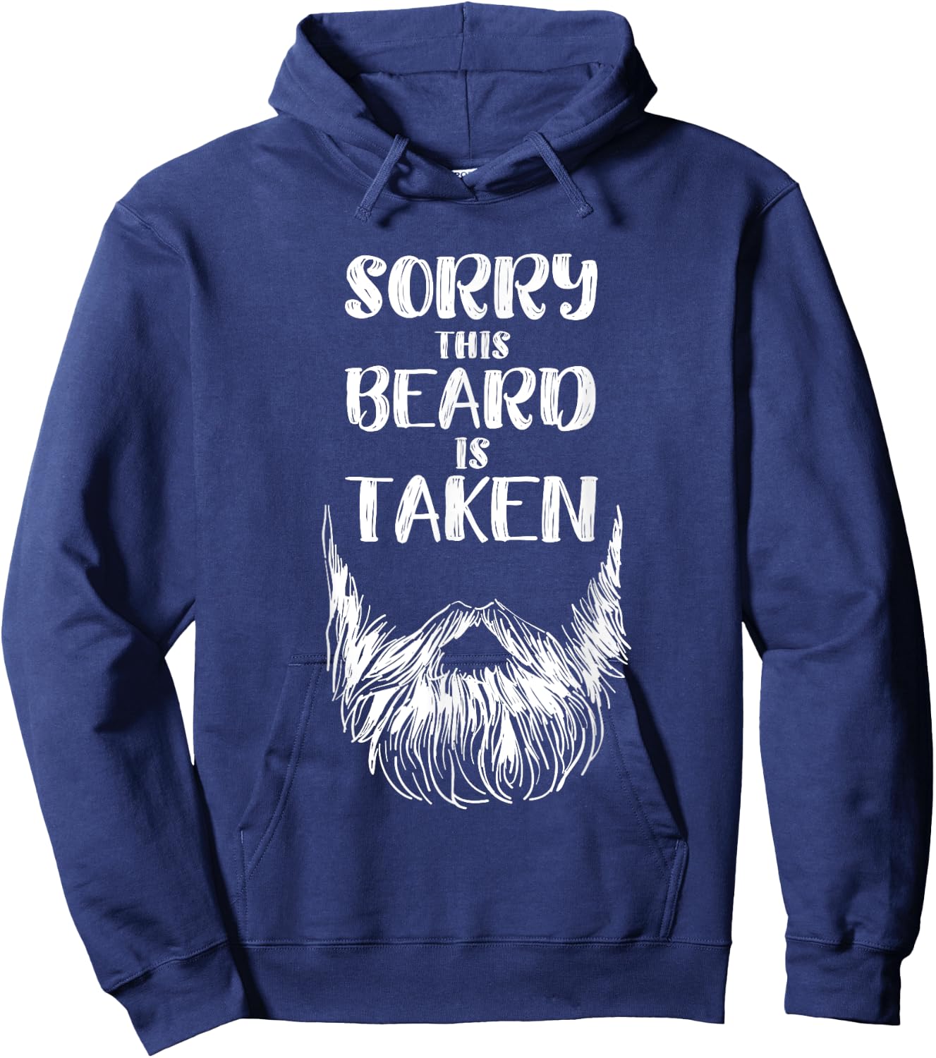 Sorry This Beard Is Taken Shirt Men Funny Matching Couples Hoodie - Hoodie | Navy