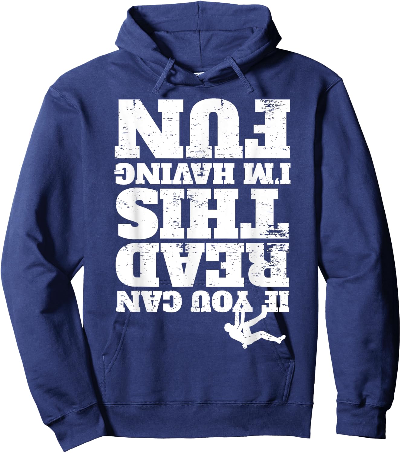 Free Climber Rock Climbing Mountain Bouldering I Read Hoodie - Hoodie | Navy