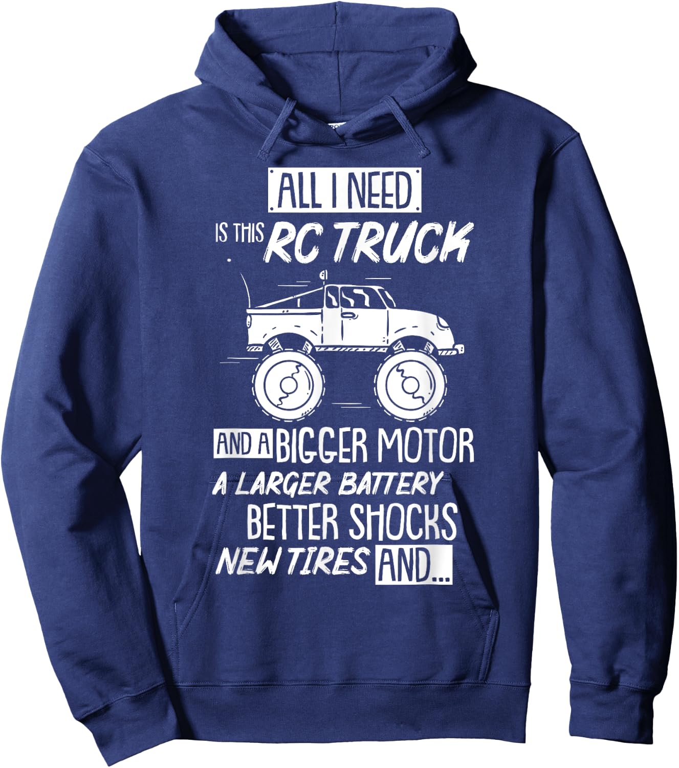 Funny RC Racing RC Truck Radio Controlled RC Car Saying Hoodie - Hoodie | Navy