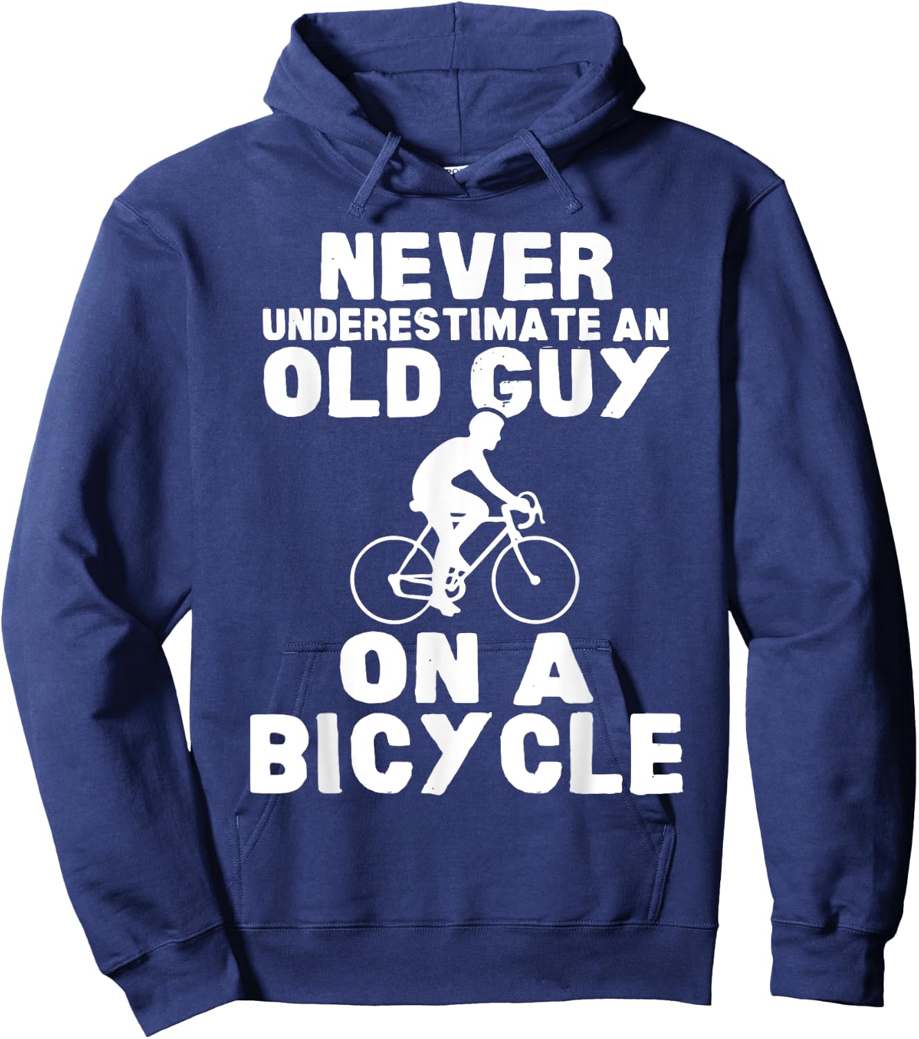 Never Underestimate An Old Guy On A Bicycle Gift Hoodie - Hoodie | Navy
