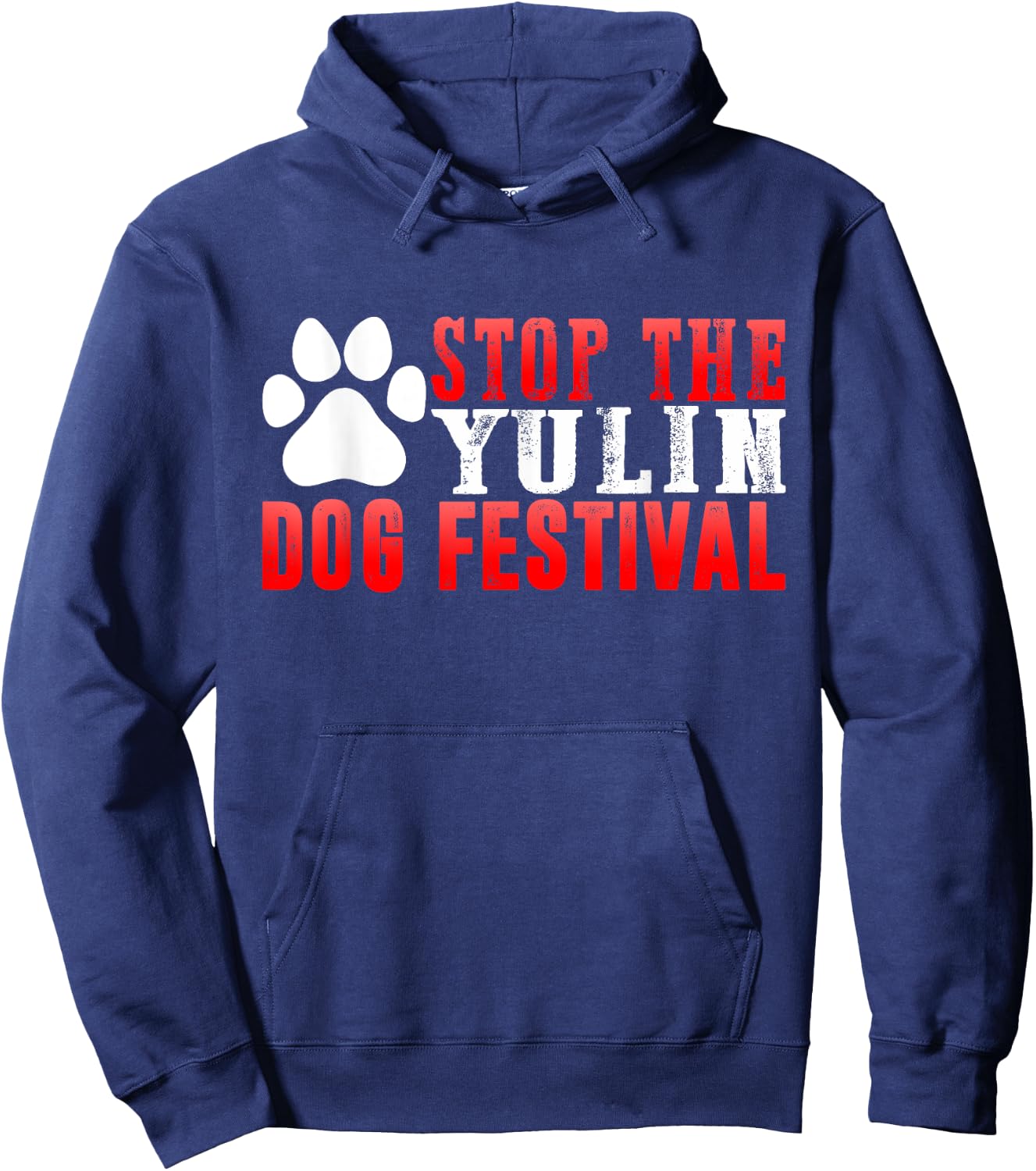 Stop The Yulin Dog Meat Festival Save Animal Rights Chinese Men Women Kids Hoodie - Hoodie | Navy