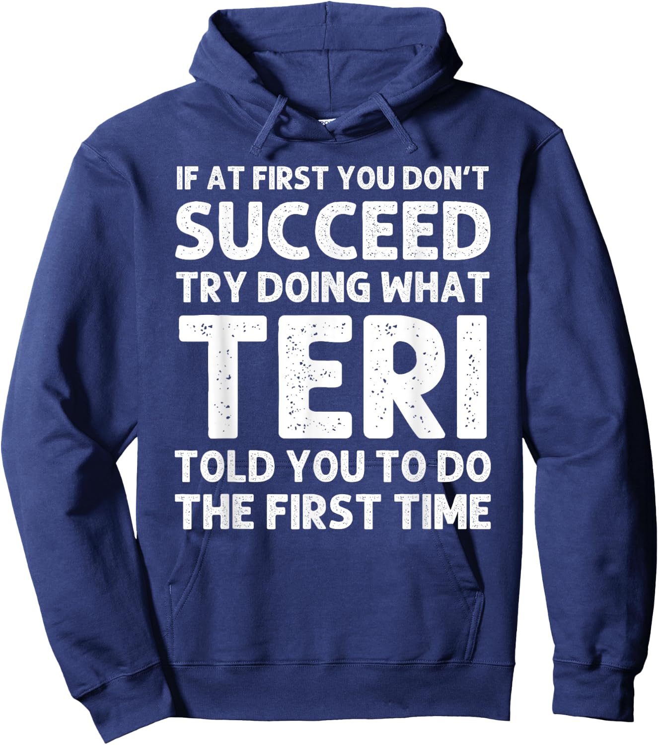 TERI Name Personalized Birthday Funny Christmas Joke Hoodie - Hoodie | Navy