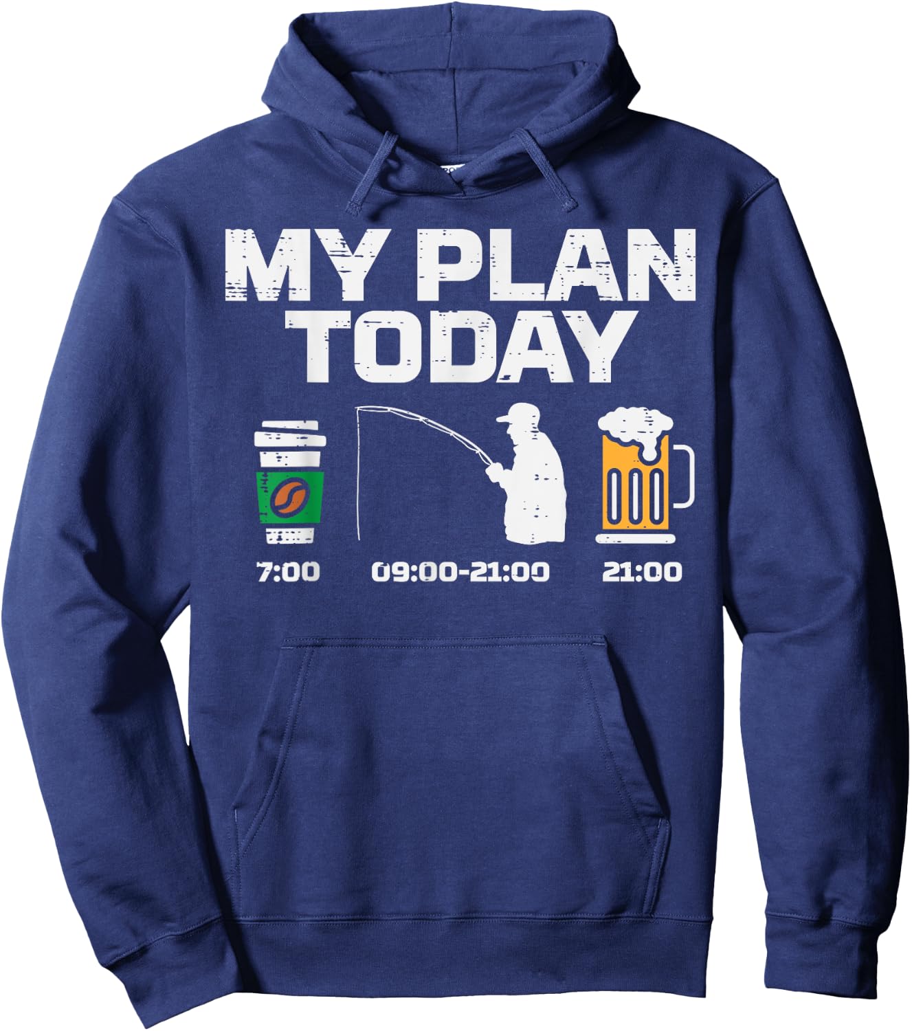 My Plan Today Coffee Fishing Beer Drinking Fisherman Dad Hoodie - Hoodie | Navy