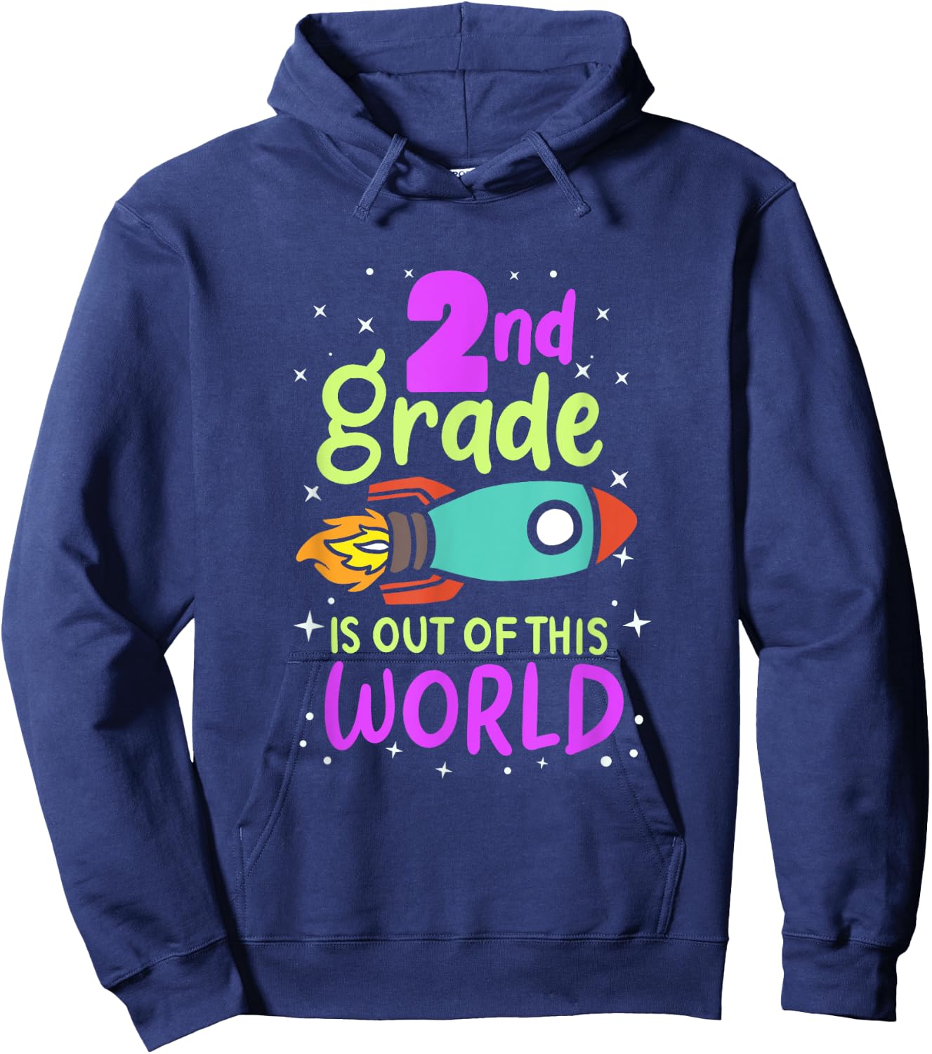 2nd Grade Is Out Of This World 2nd Grader Rocket Costume Hoodie - Hoodie | Navy