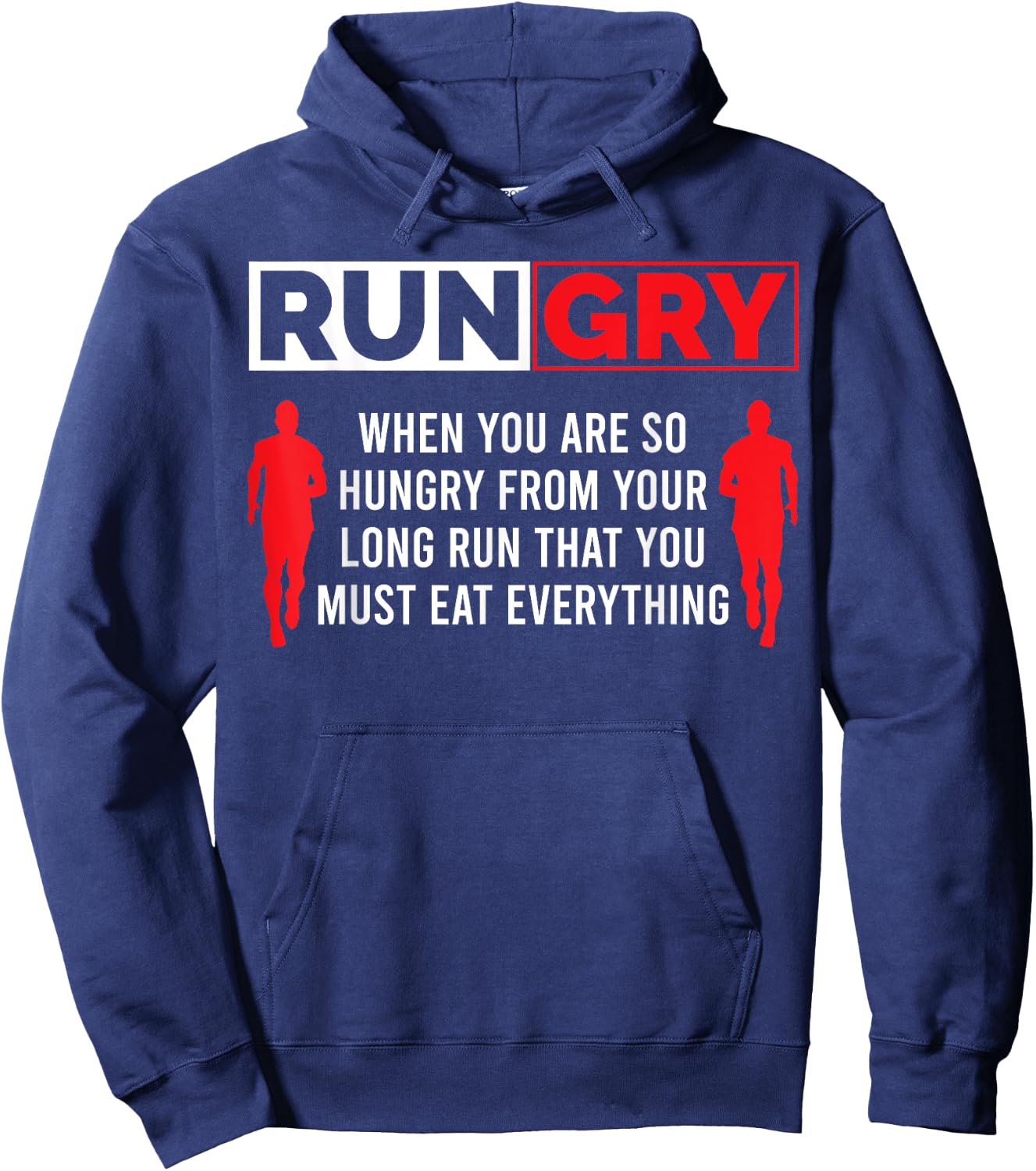 Rungry when you are so hungry from your long run Country Hoodie - Hoodie | Navy