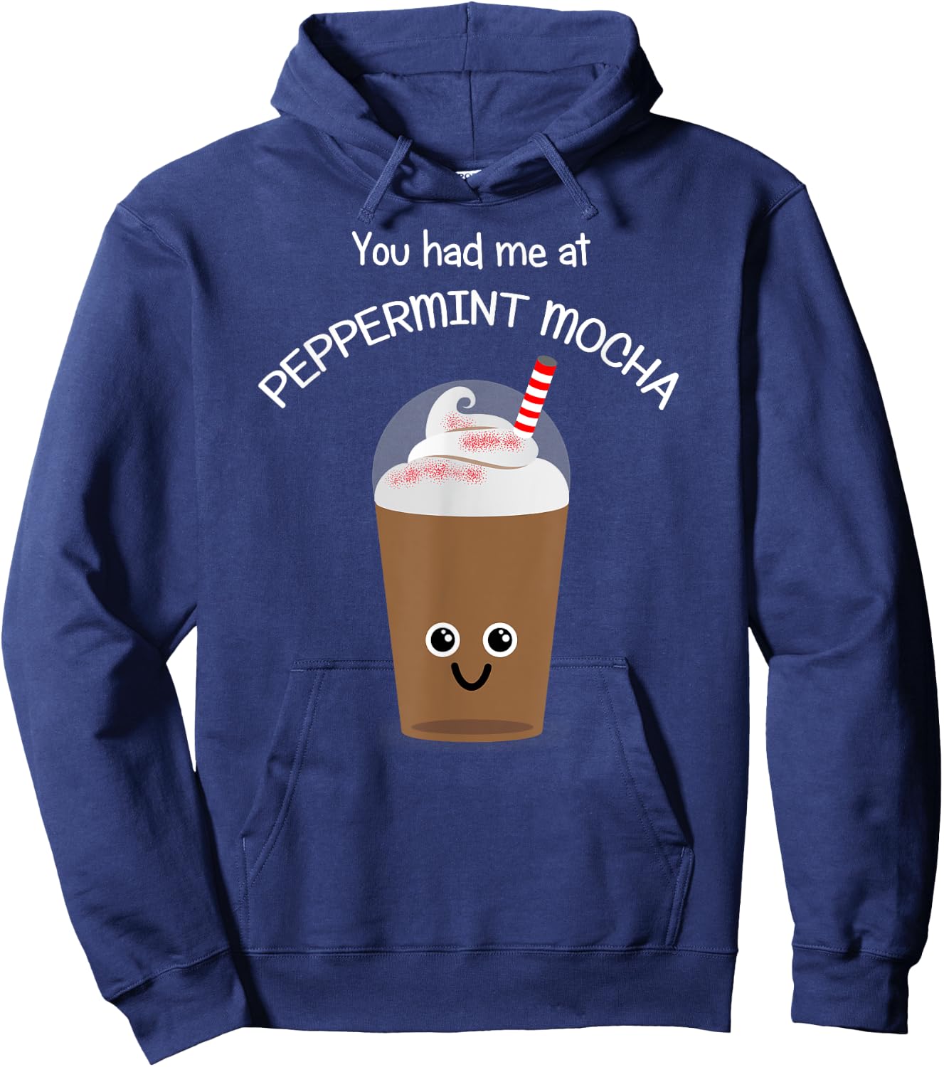 Coffee Lover Kawaii Coffee-You had me at Peppermint Mocha Hoodie - Hoodie | Navy