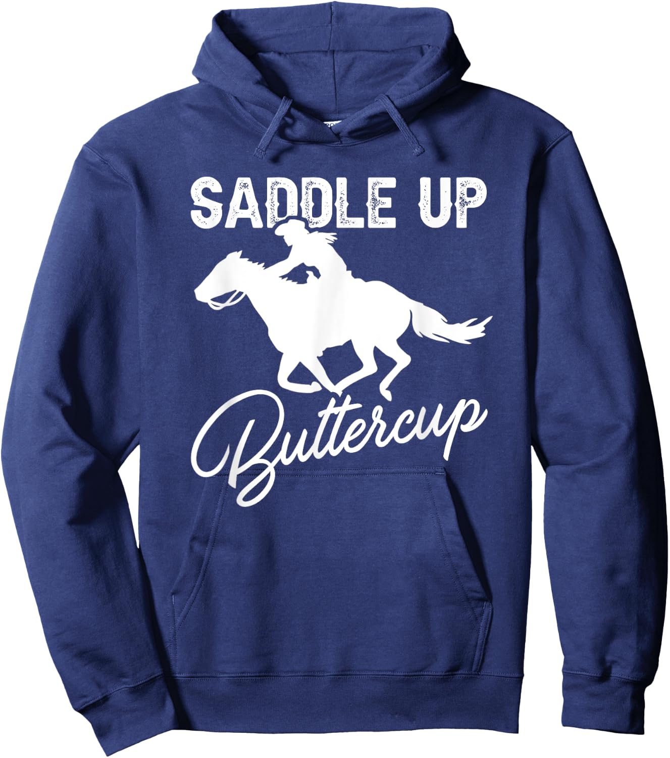 Cowgirl Cowboy Shirt Saddle Up Buttercup Rodeo Shirt Hoodie - Hoodie | Navy