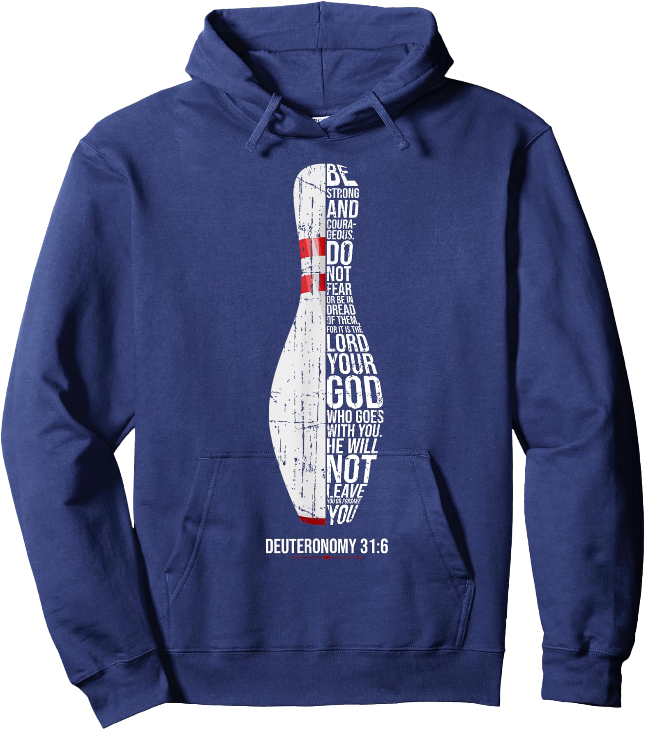 Christian Bowling Deuteronomy 31:6 Faith Christianity Bowler Hoodie - Hoodie | Navy