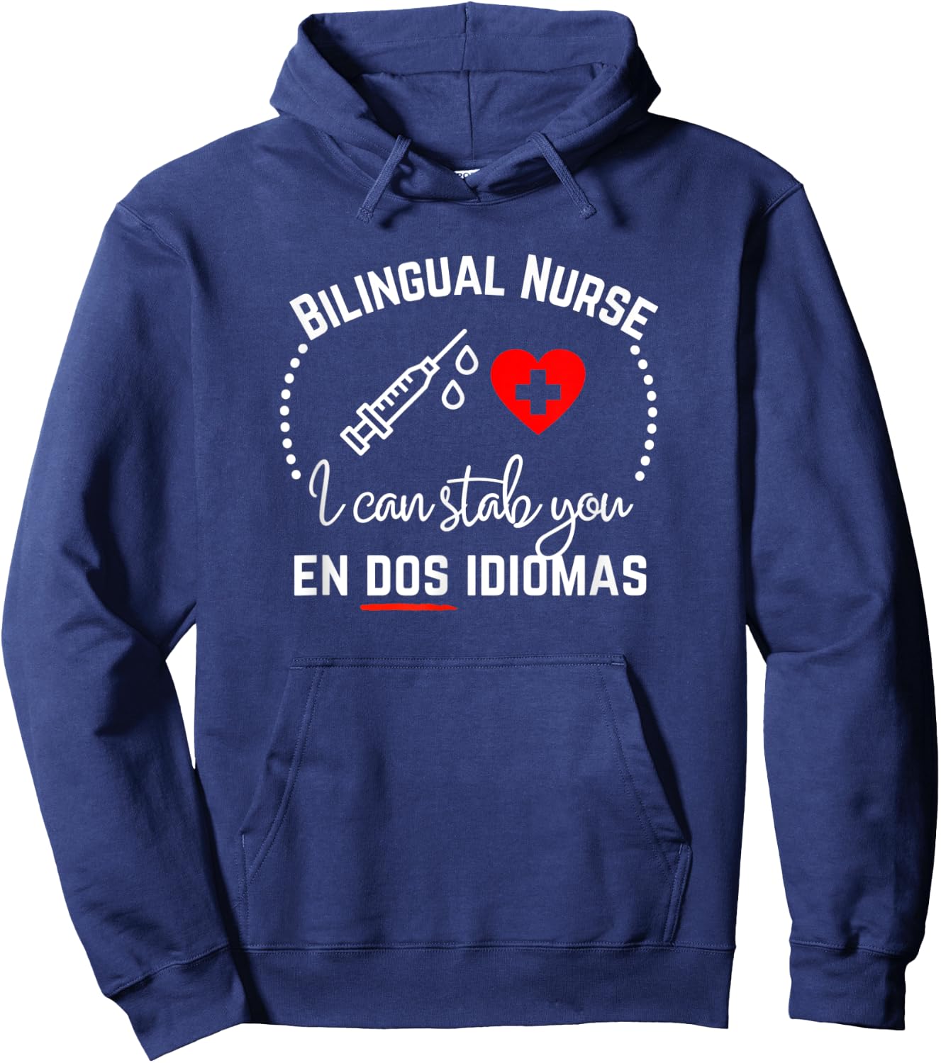 Funny Bilingual Nurse English Spanish ED Med Surg Hoodie - Hoodie | Navy