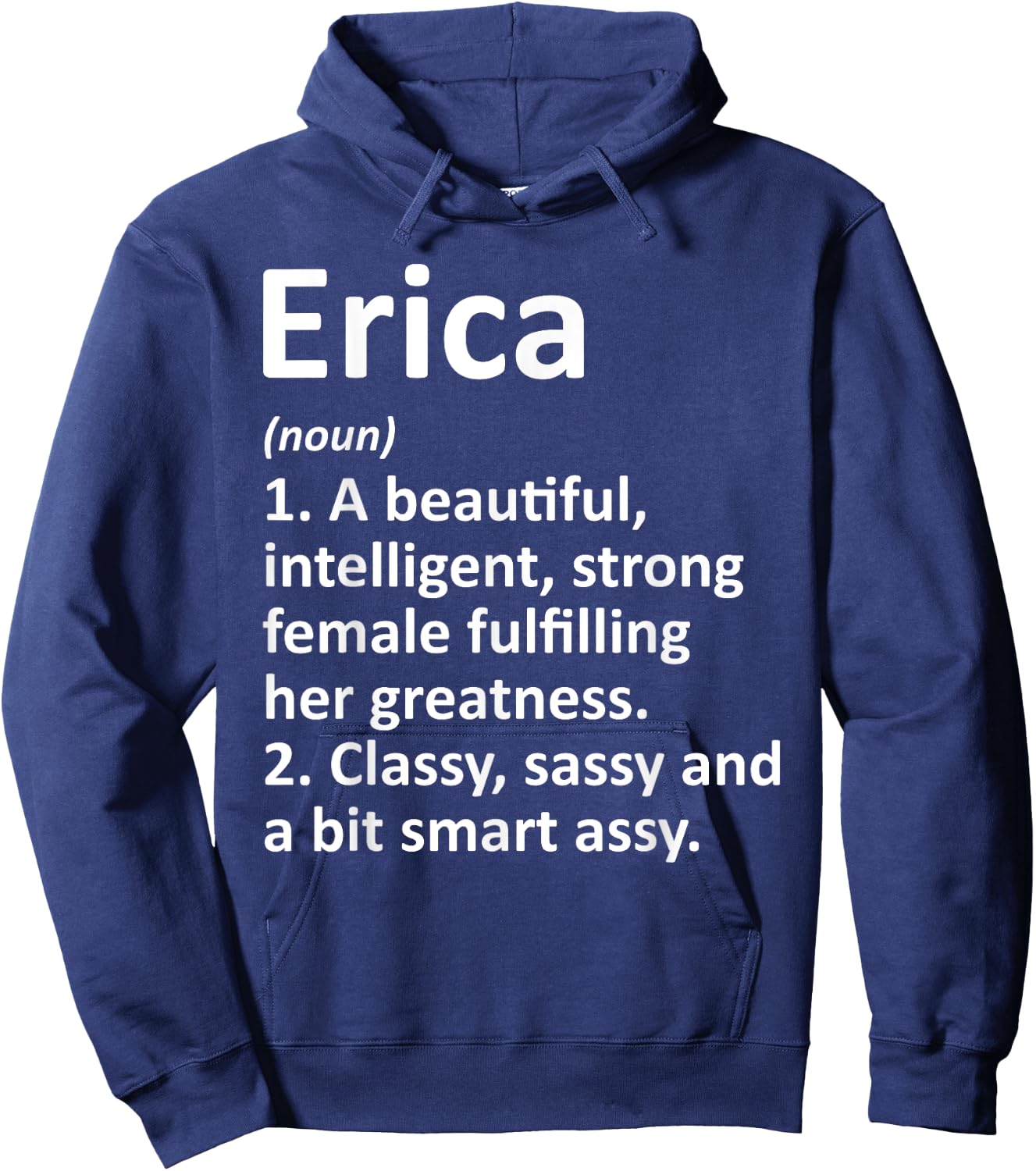 ERICA Definition Personalized Name Funny Christmas Gift Hoodie - Hoodie | Navy