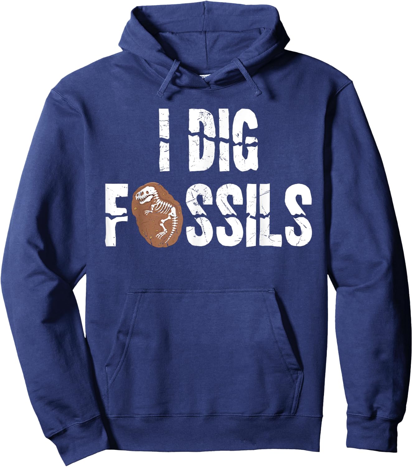 Funny I Dig Fossils Archeology Gift Dinosaur Lovers gift Hoodie - Hoodie | Navy