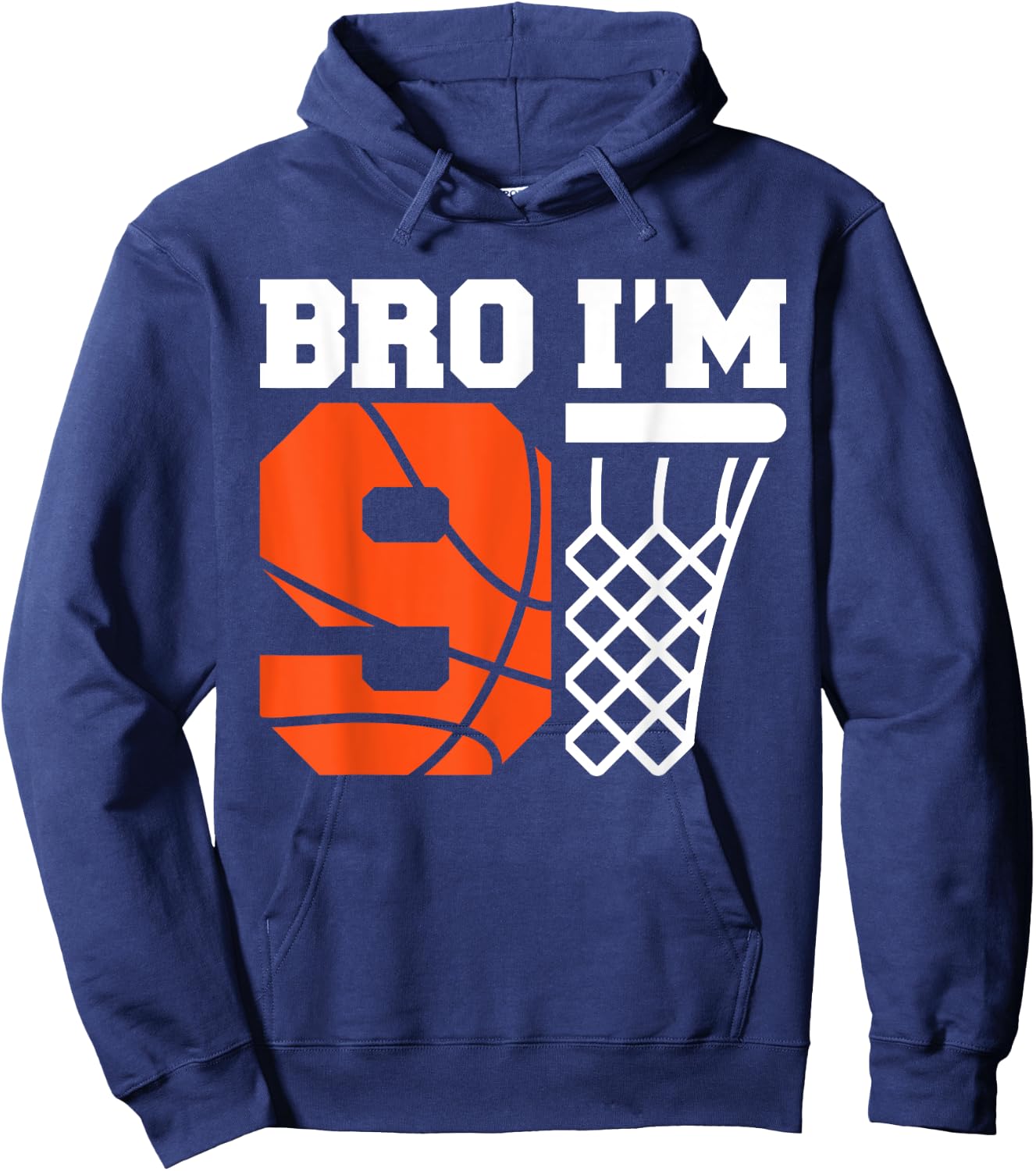 Basketball 9th Birthday Boy Bro I’m 9 Year Old Bday Party Hoodie - Hoodie | Navy