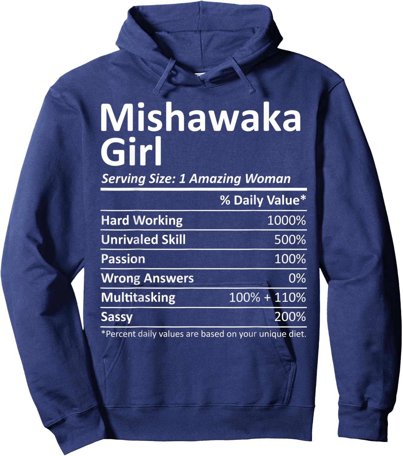 MISHAWAKA GIRL IN INDIANA Funny City Home Roots USA Gift Hoodie - Hoodie | Navy