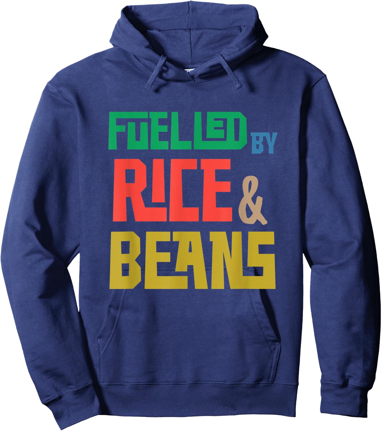 Fuelled by Rice and Beans (Colored) Hoodie - Hoodie | Navy
