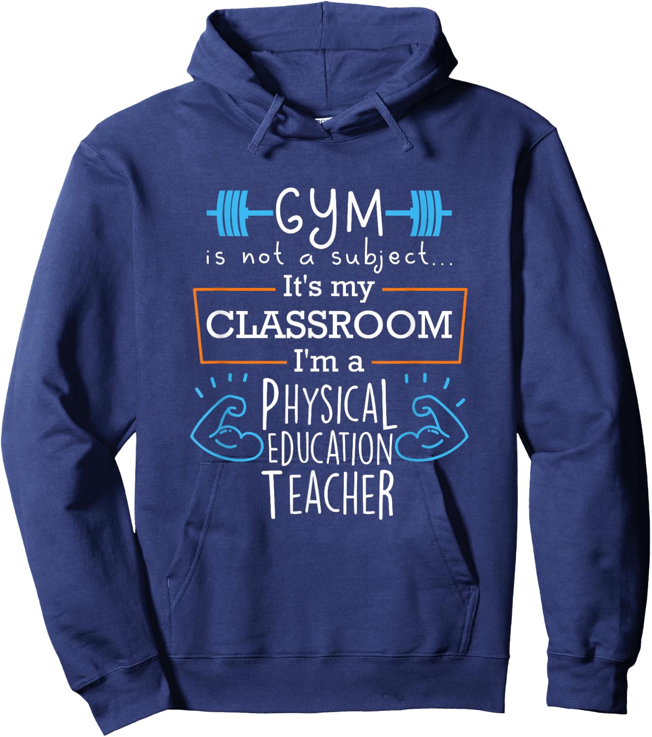PE Teacher Shirt Women Men Gift Physical Education Phys Ed Hoodie - Hoodie | Navy