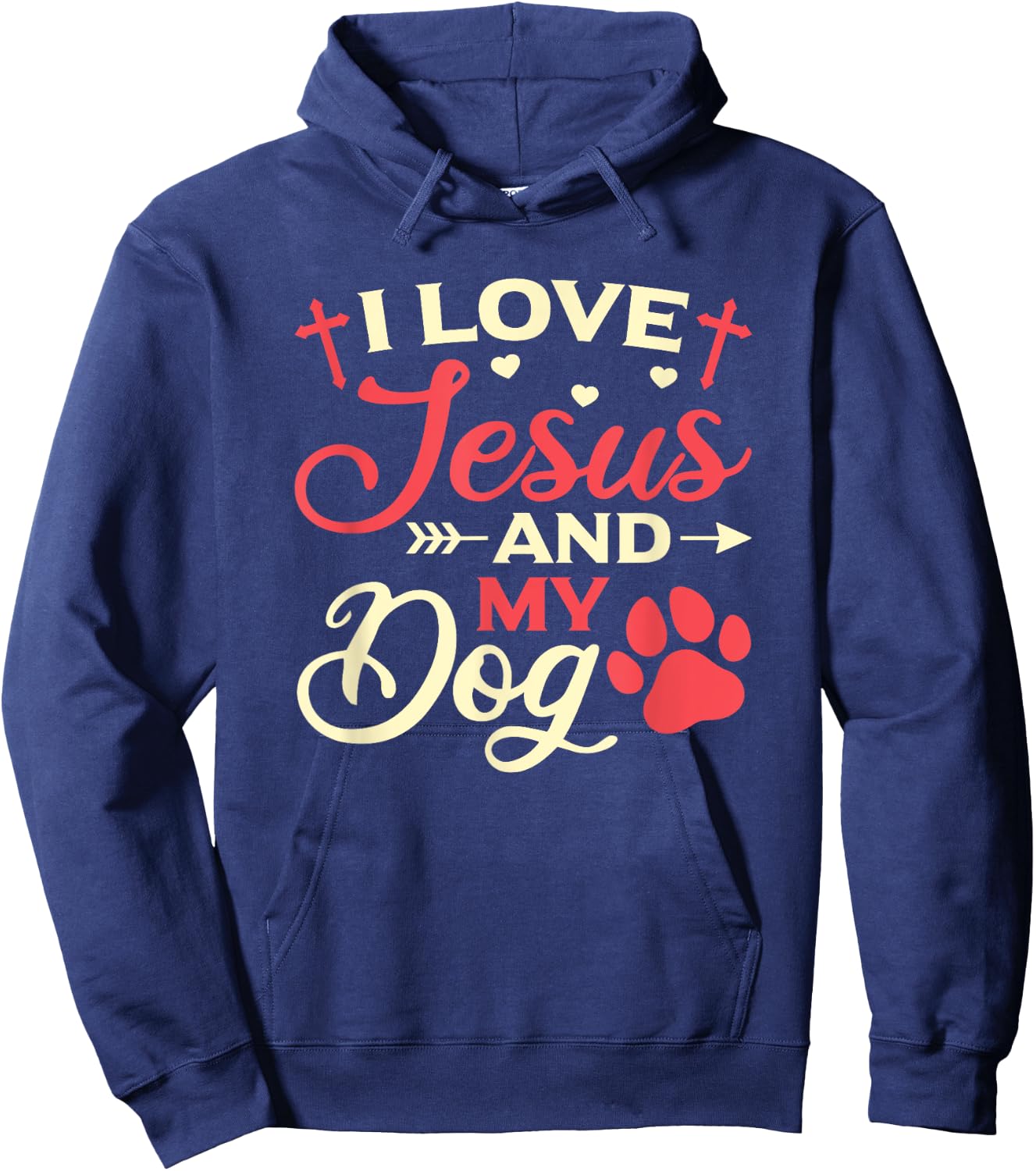 I Love Jesus And My Dog Religious Dog Owner Men Women Hoodie - Hoodie | Navy