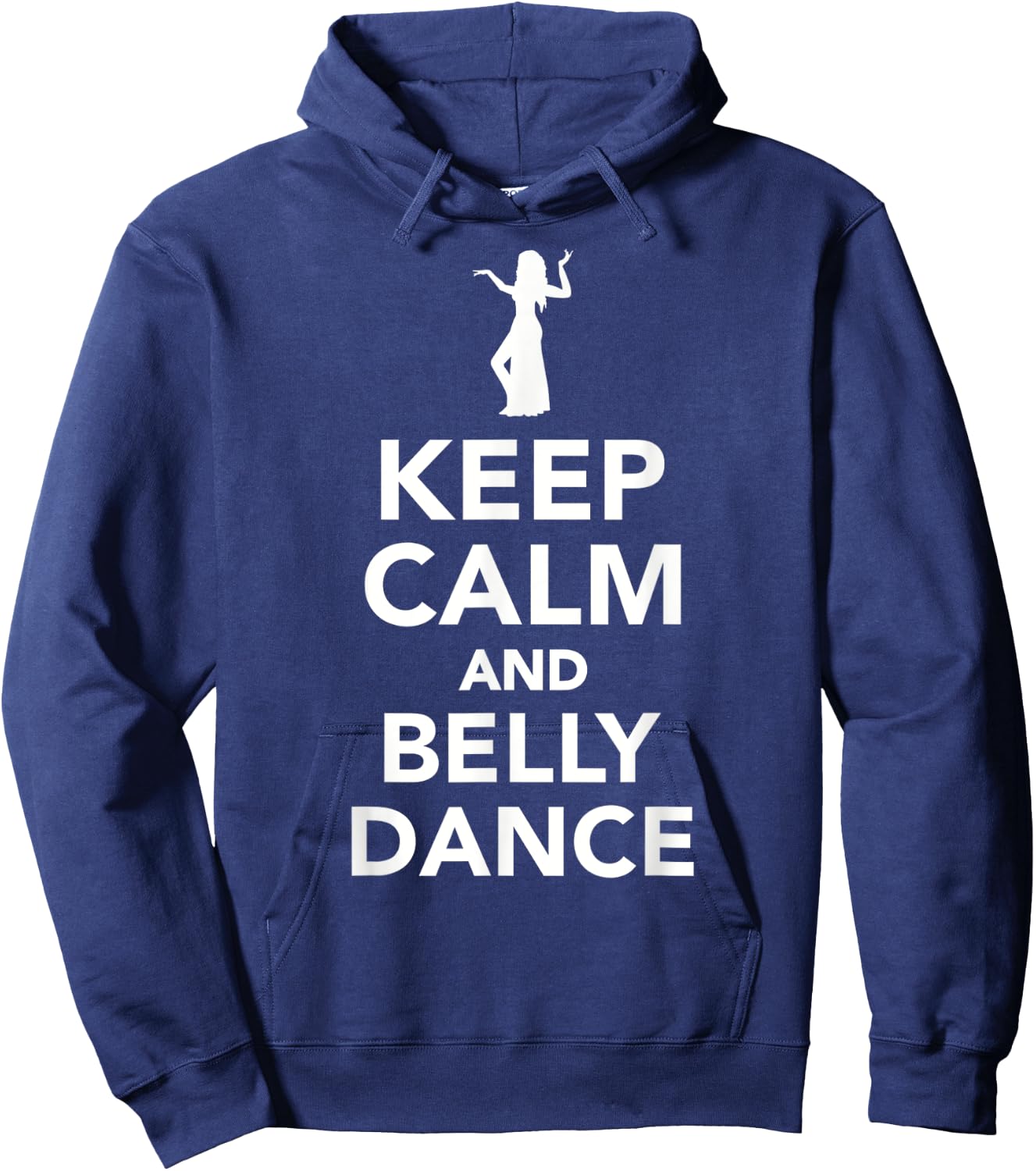 Keep calm and belly dance Hoodie - Hoodie | Navy