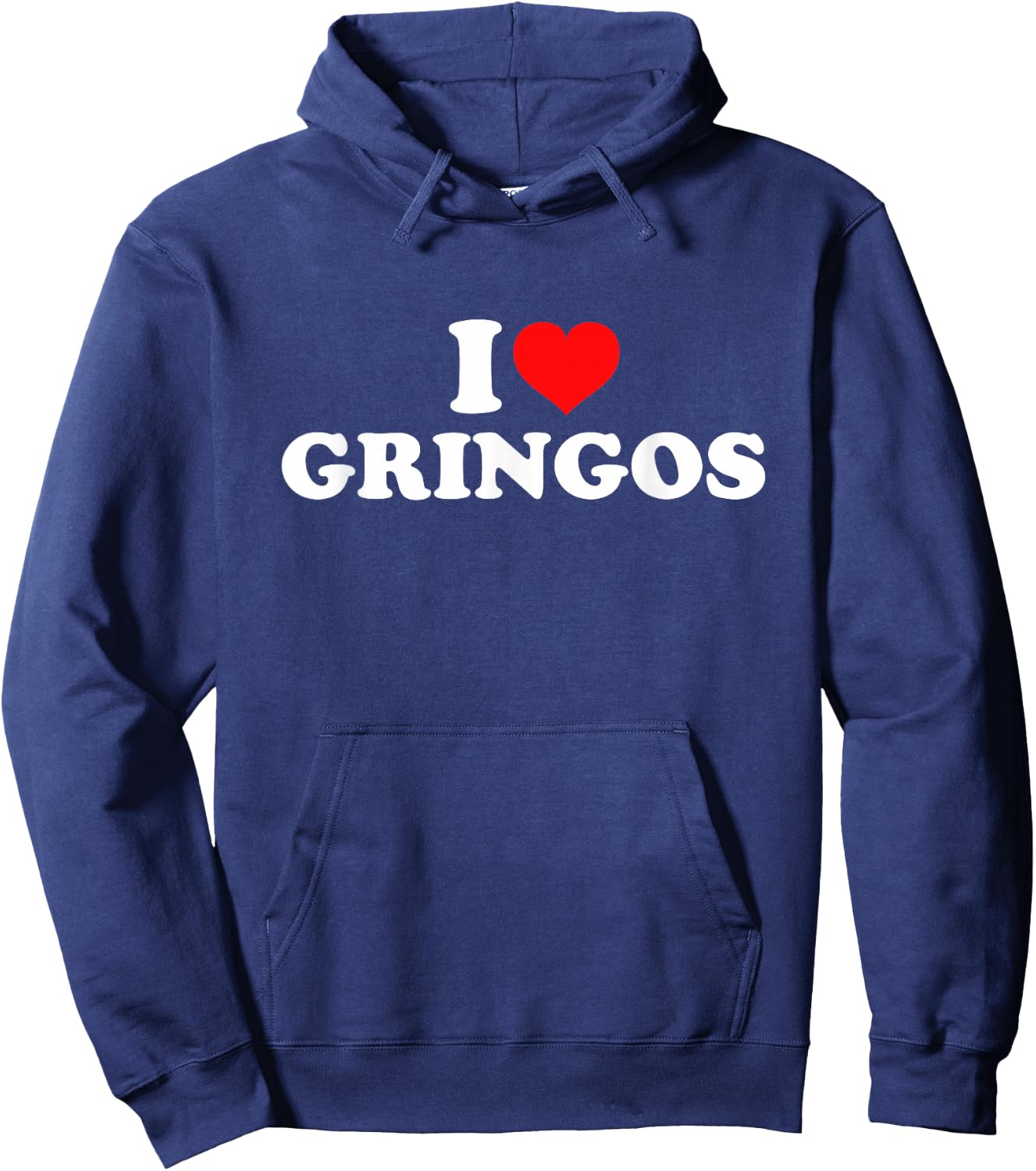 I Love Gringos Hoodie - Hoodie | Navy