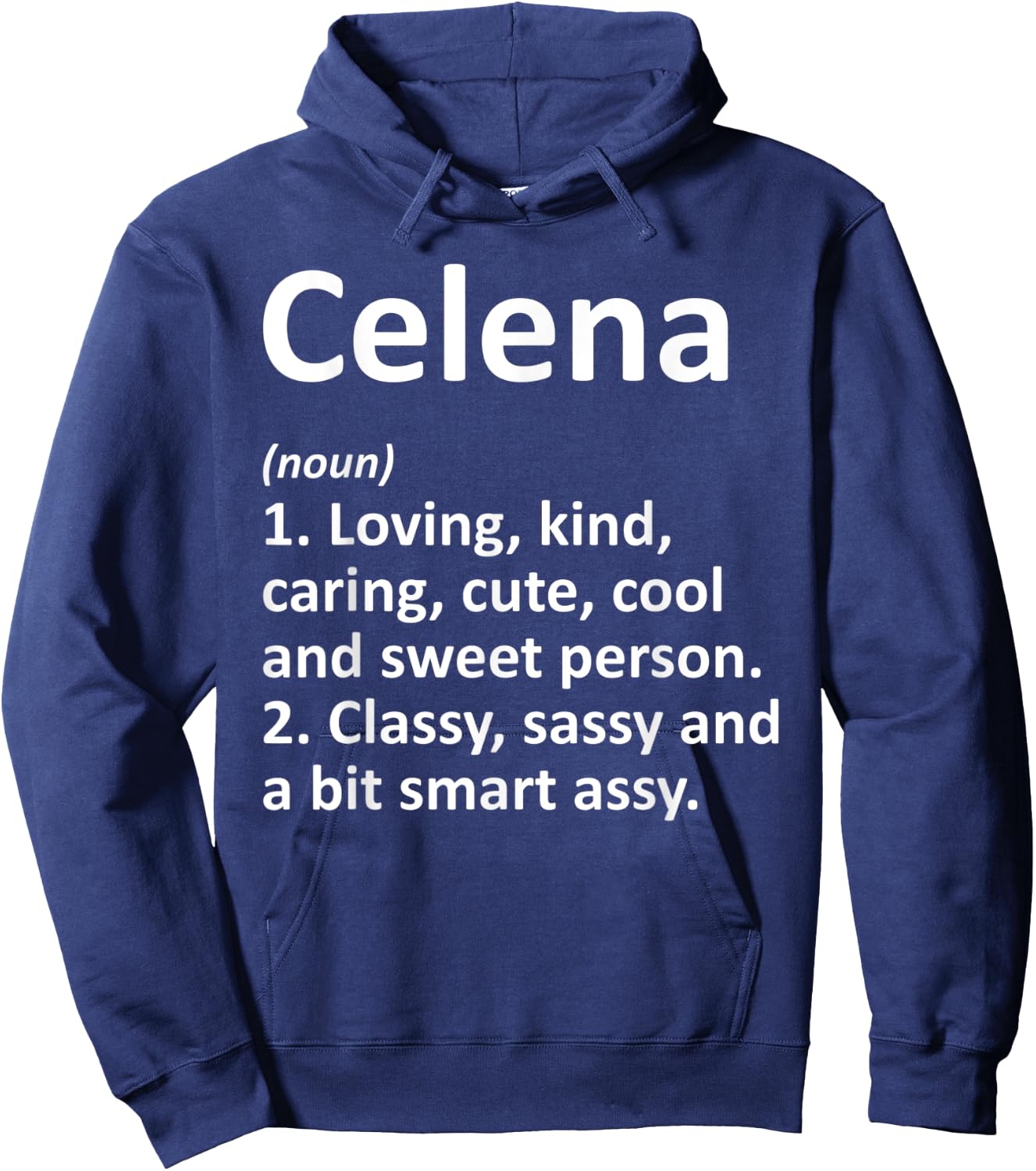 CELENA Definition Personalized Name Funny Birthday Gift Hoodie - Hoodie | Navy