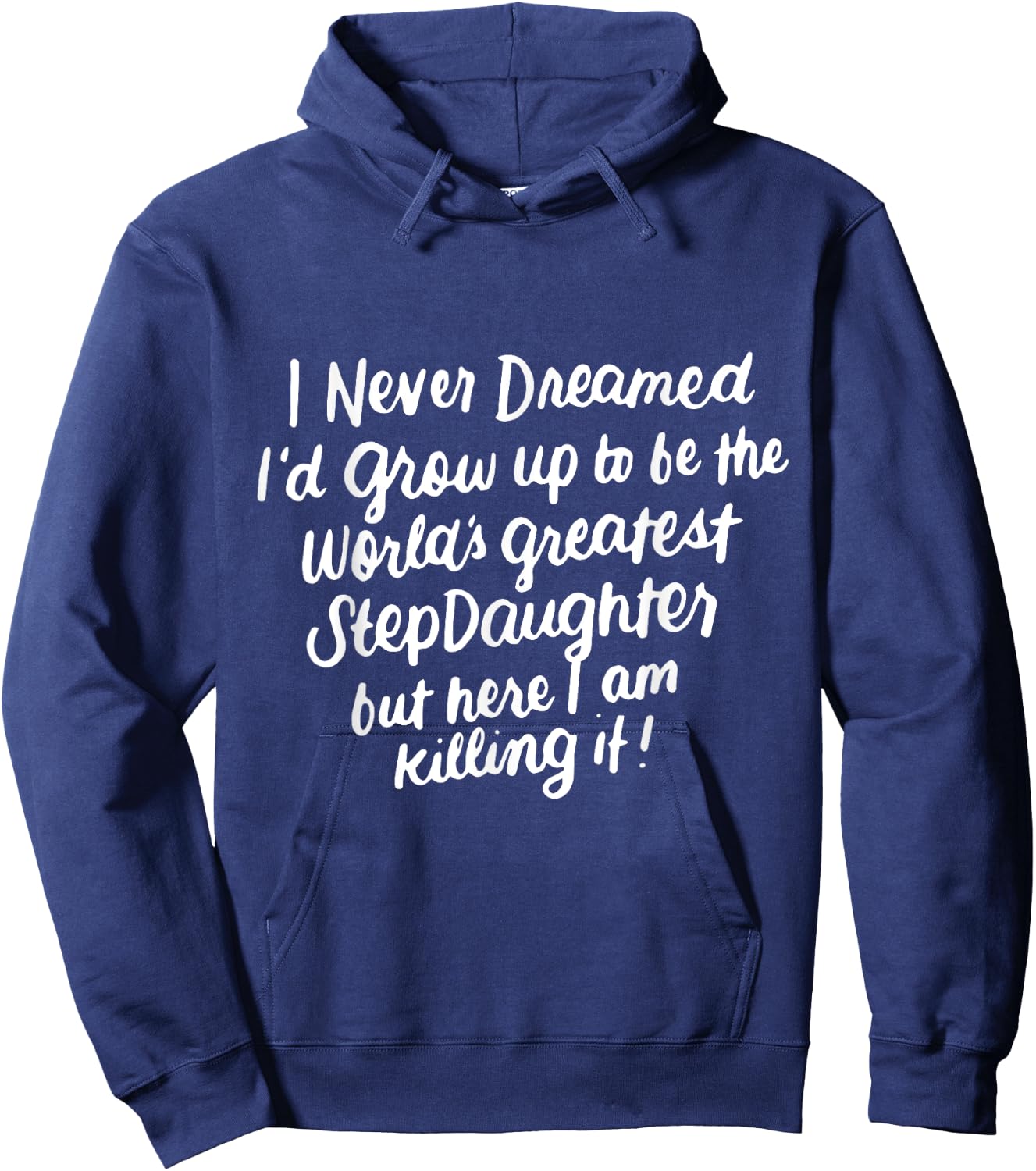 Worlds Greatest Stepdaughter Gifts from Stepmom or Stepdad Hoodie - Hoodie | Navy