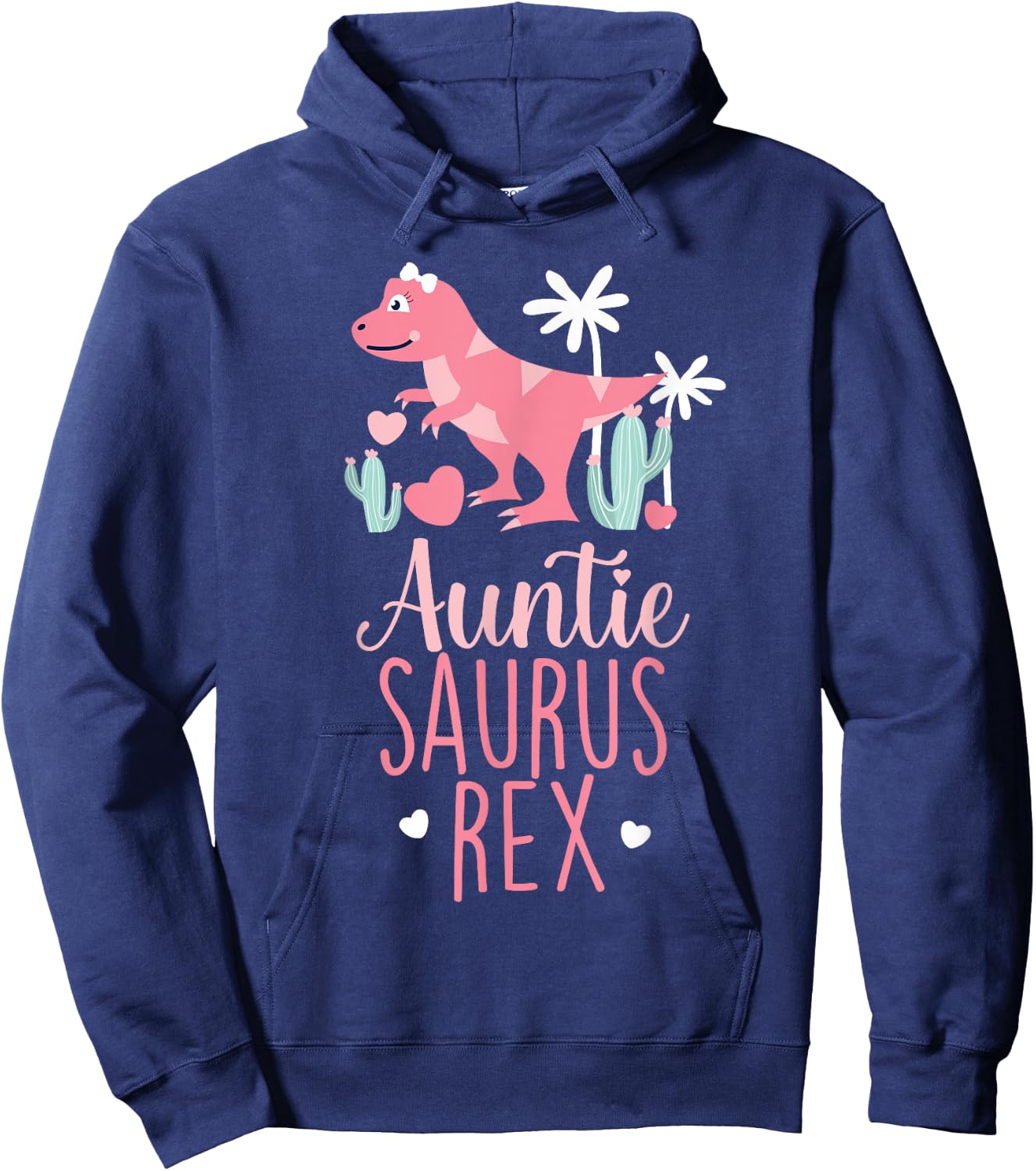 Auntie Saurus Rex Dinosaur Auntiesaurus Hoodie - Hoodie | Navy