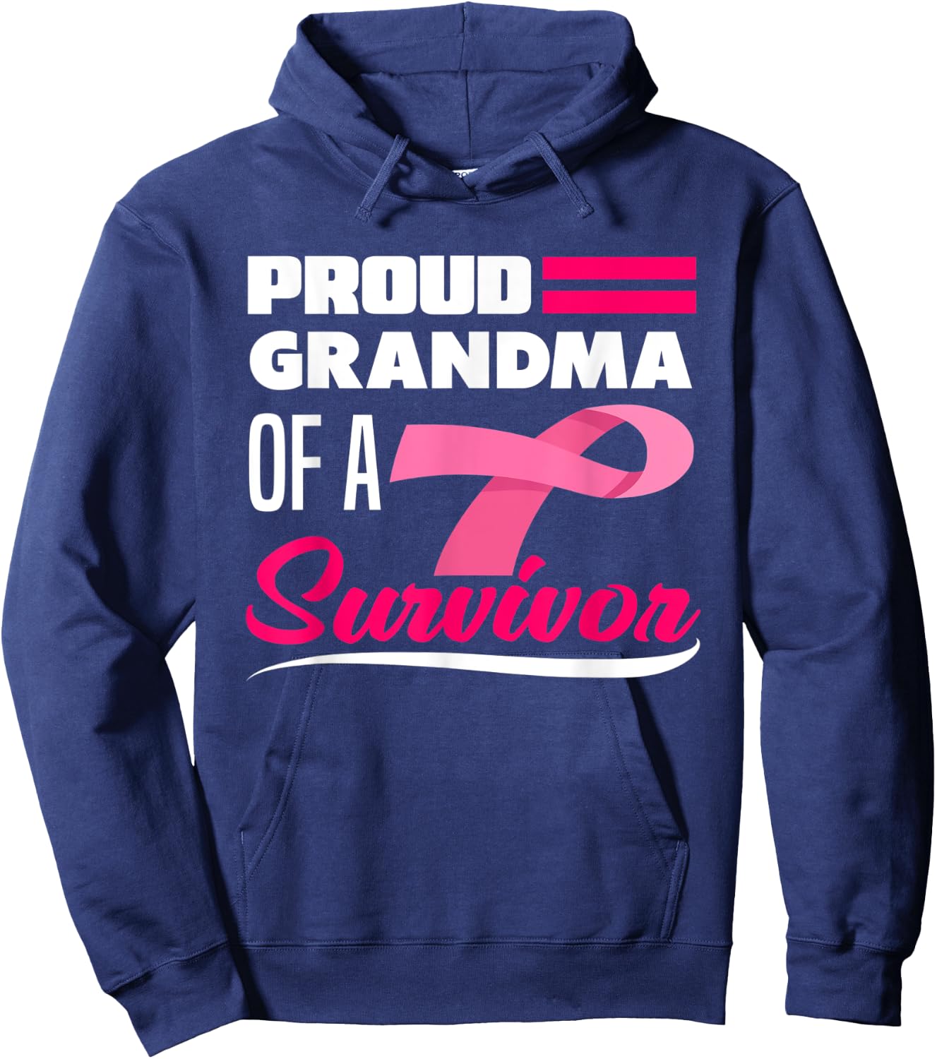 Proud Grandma Of A Survivor Granddaughter Breast Cancer Hoodie - Hoodie | Navy